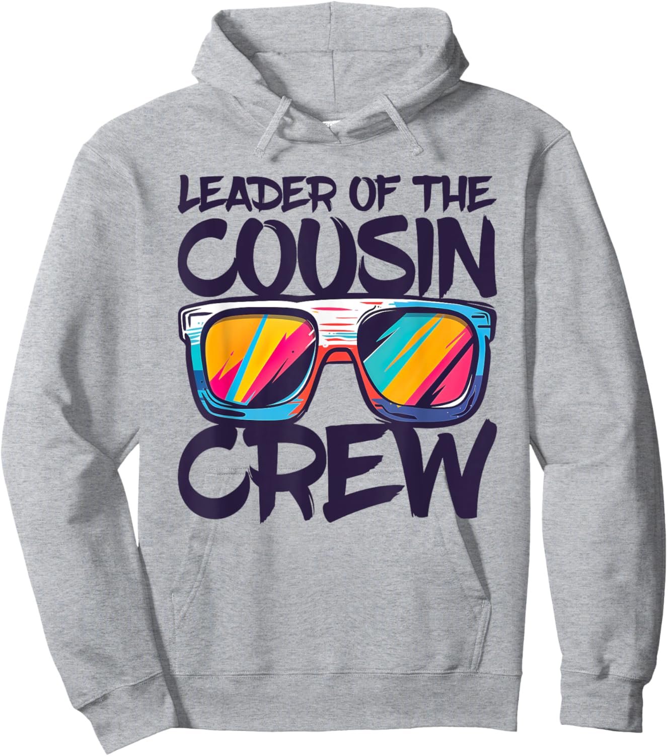 Leader Of The Cousin Crew Shirt Adults Boy Girl Best Cousin Hoodie - Hoodie | Ash