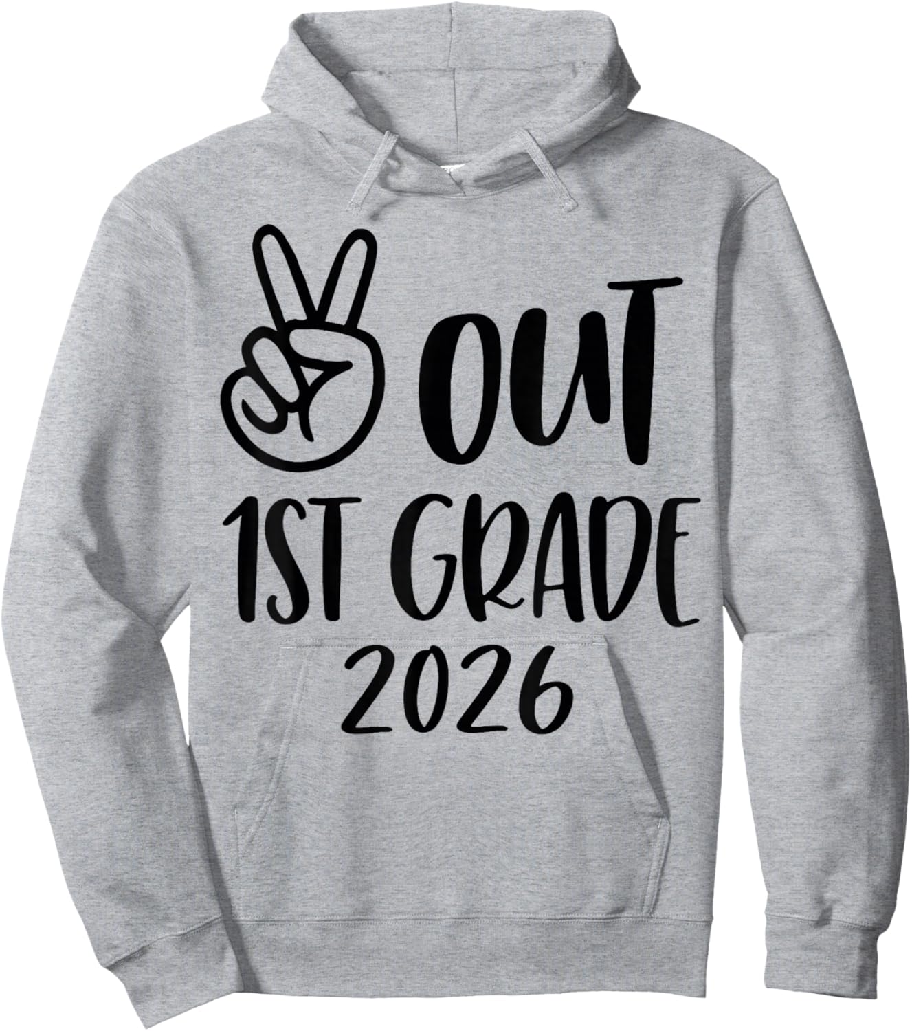 Peace Out 1st Grade 2026, Last Day of School Hoodie - Hoodie | Ash
