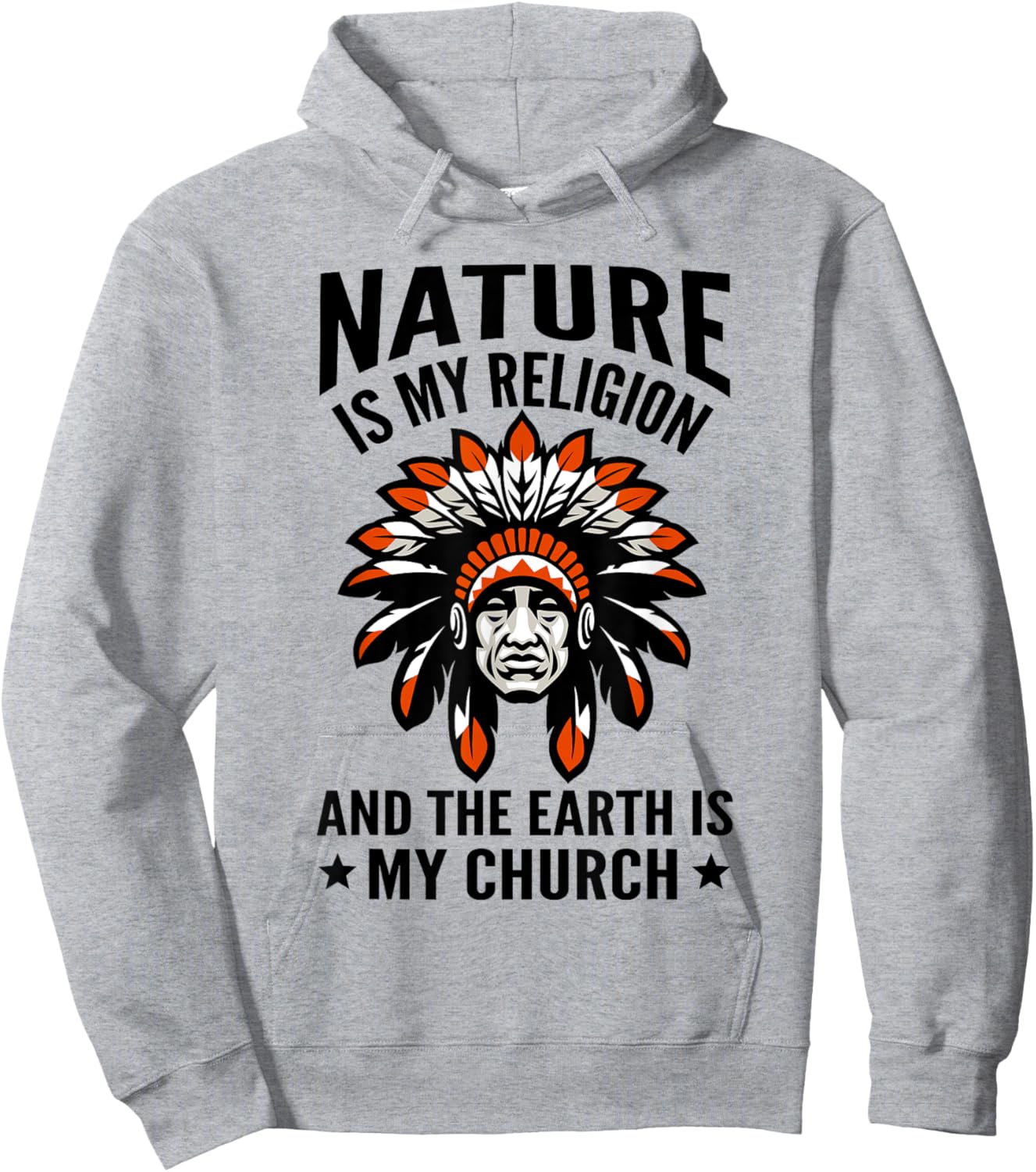 Nature Is My Religion Proud Indigenous Native American Hoodie - Hoodie | Ash