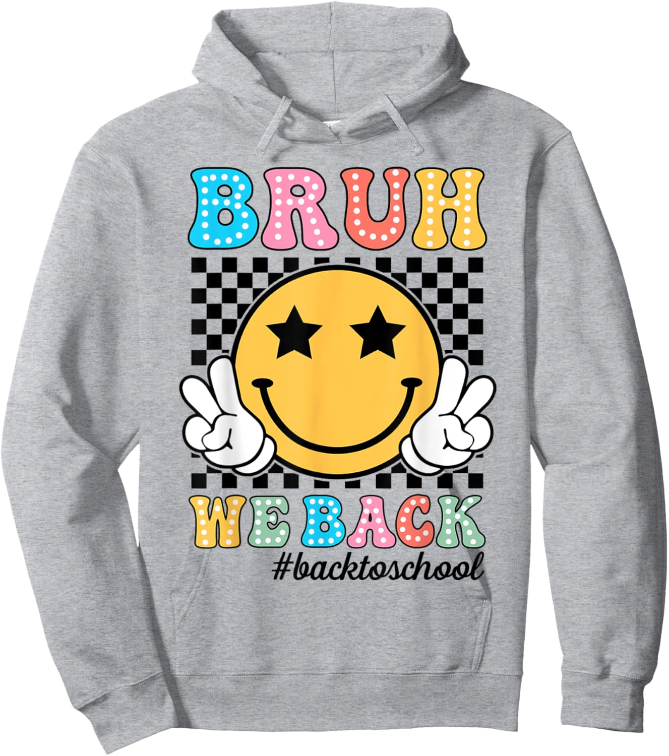 Bruh We Back Teachers Retro Back To School Boys Girls Kids Hoodie - Hoodie | Ash