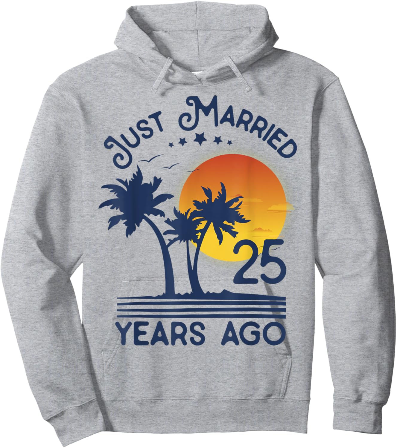 Just Married 25 years Ago 25th Wedding Anniversary Party Hoodie - Hoodie | Ash