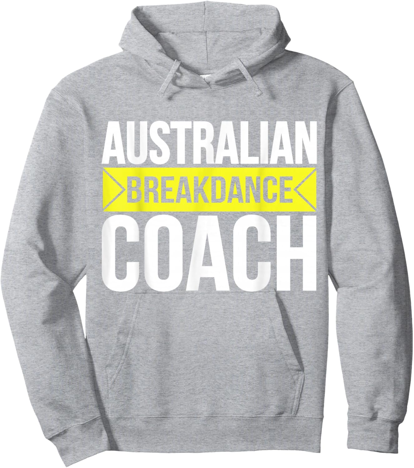 Australian Breakdancing Costume Coach Break Dancer Matching Hoodie - Hoodie | Ash