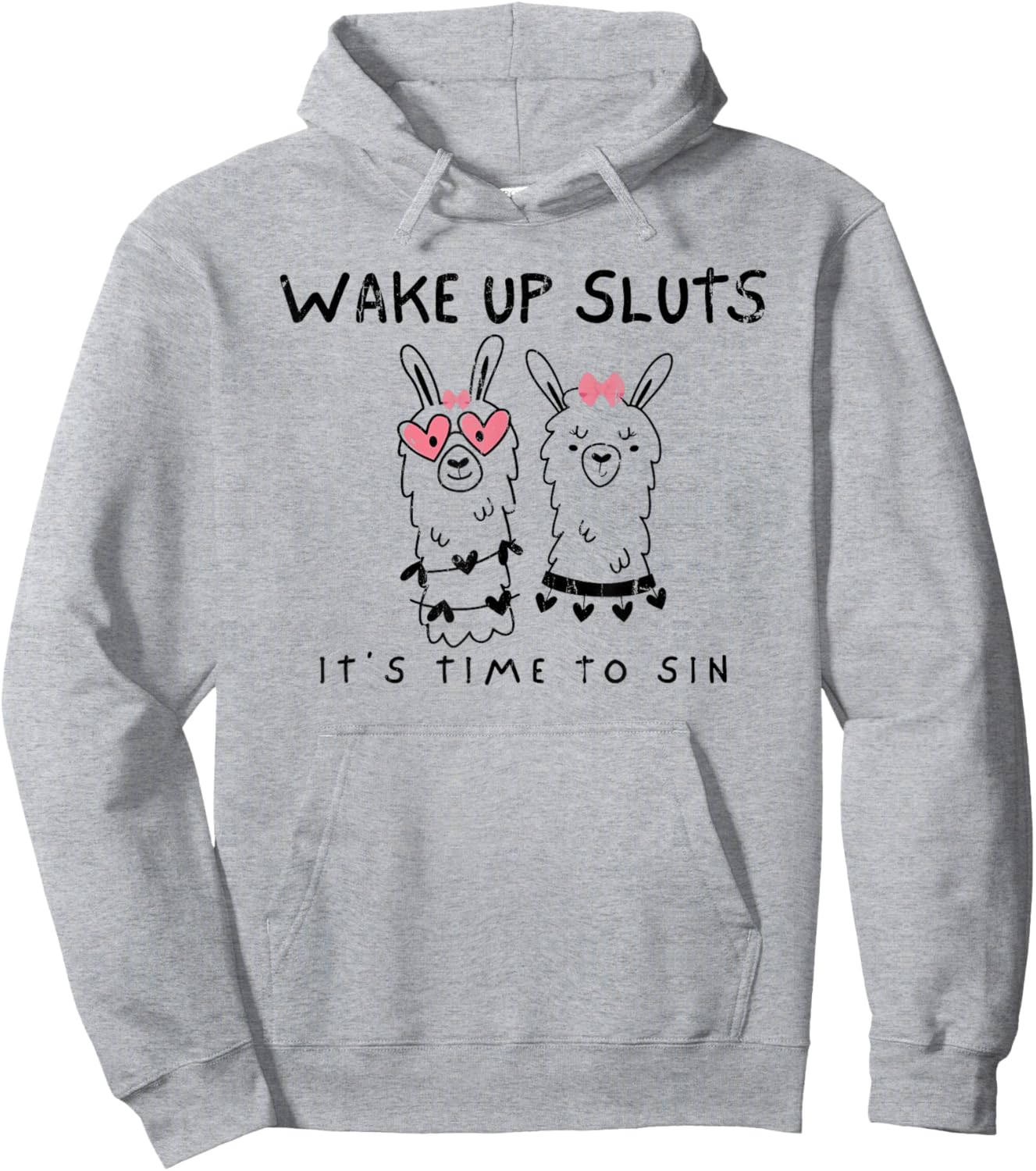 Wake Up Sluts It's Time to Sin, Meme Sarcastic Animal Hoodie - Hoodie | Ash