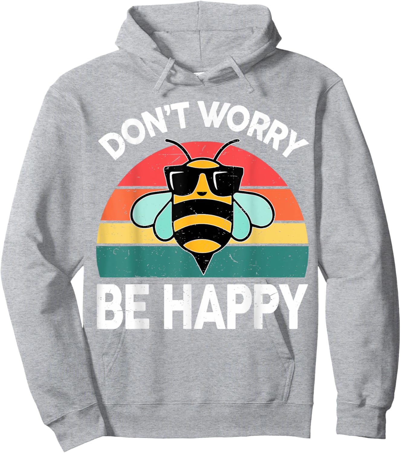 Women Bumble Don't Worry Bee Happy-Shirt Toddler BumbleBee Hoodie - Hoodie | Ash
