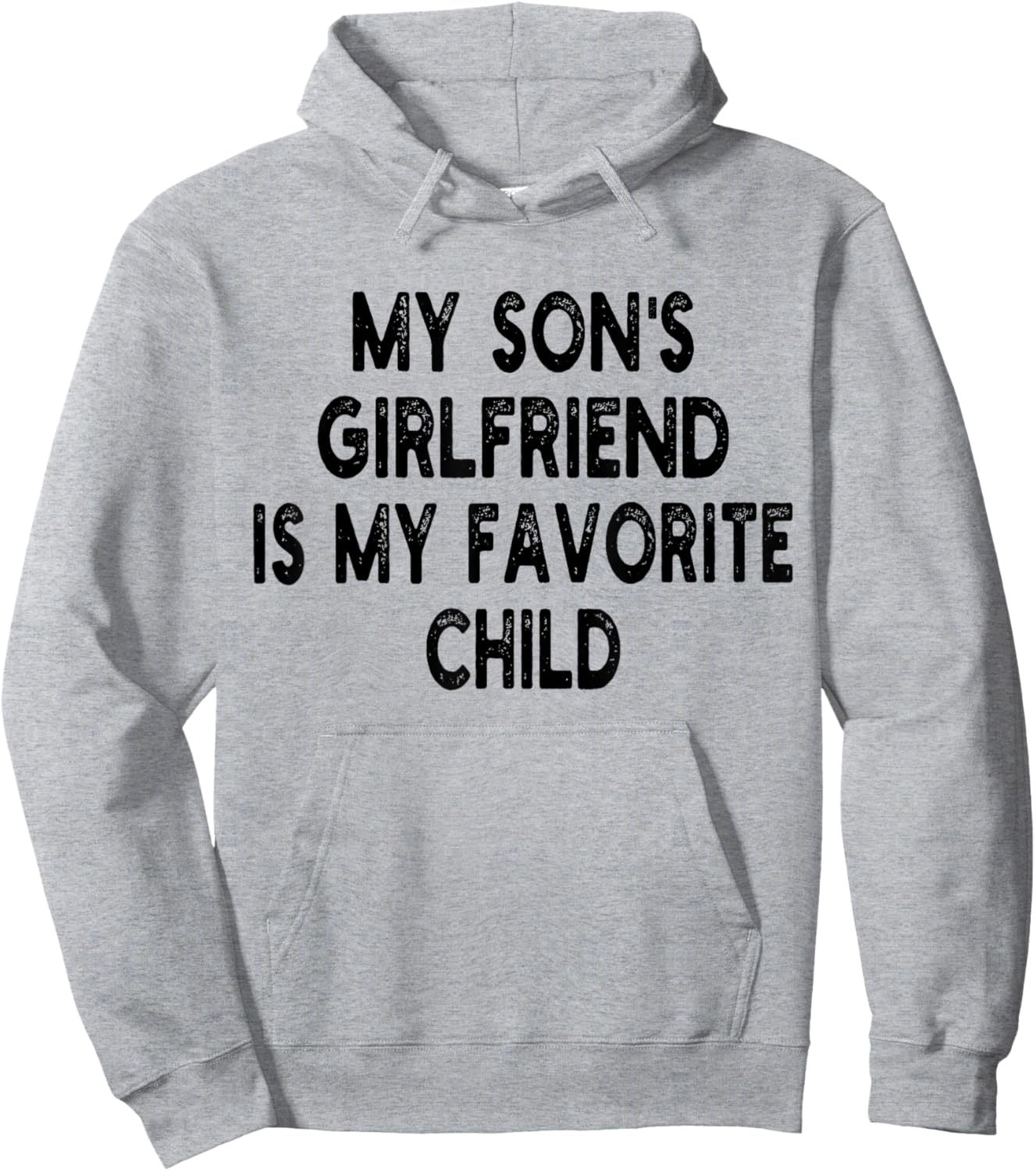 My Son's Girlfriend Is My Favorite Child Funny Dad And Mom Hoodie - Hoodie | Ash