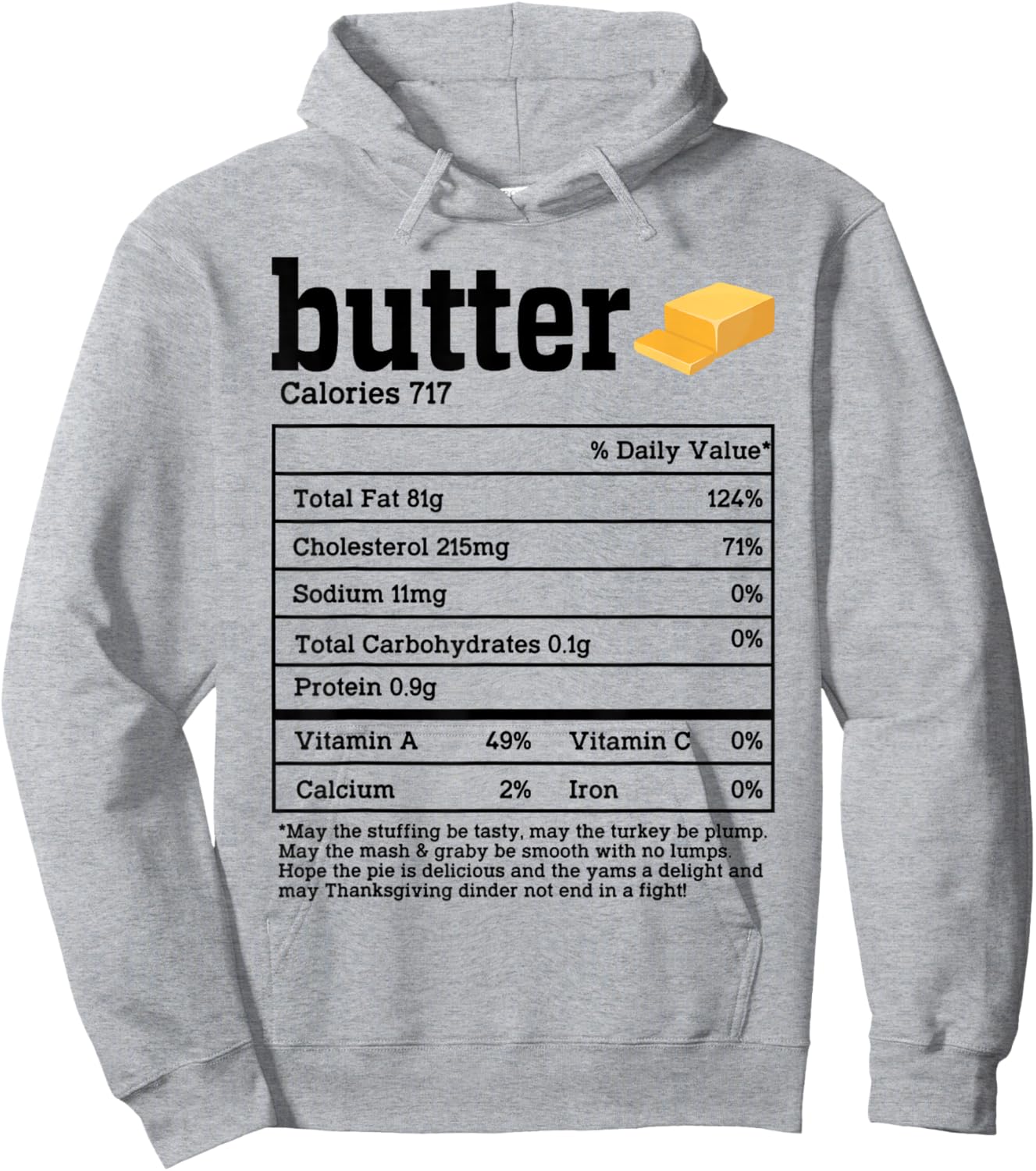 Butter Nutrition Facts Thanksgiving Food Men Women Kids Hoodie - Hoodie | Ash