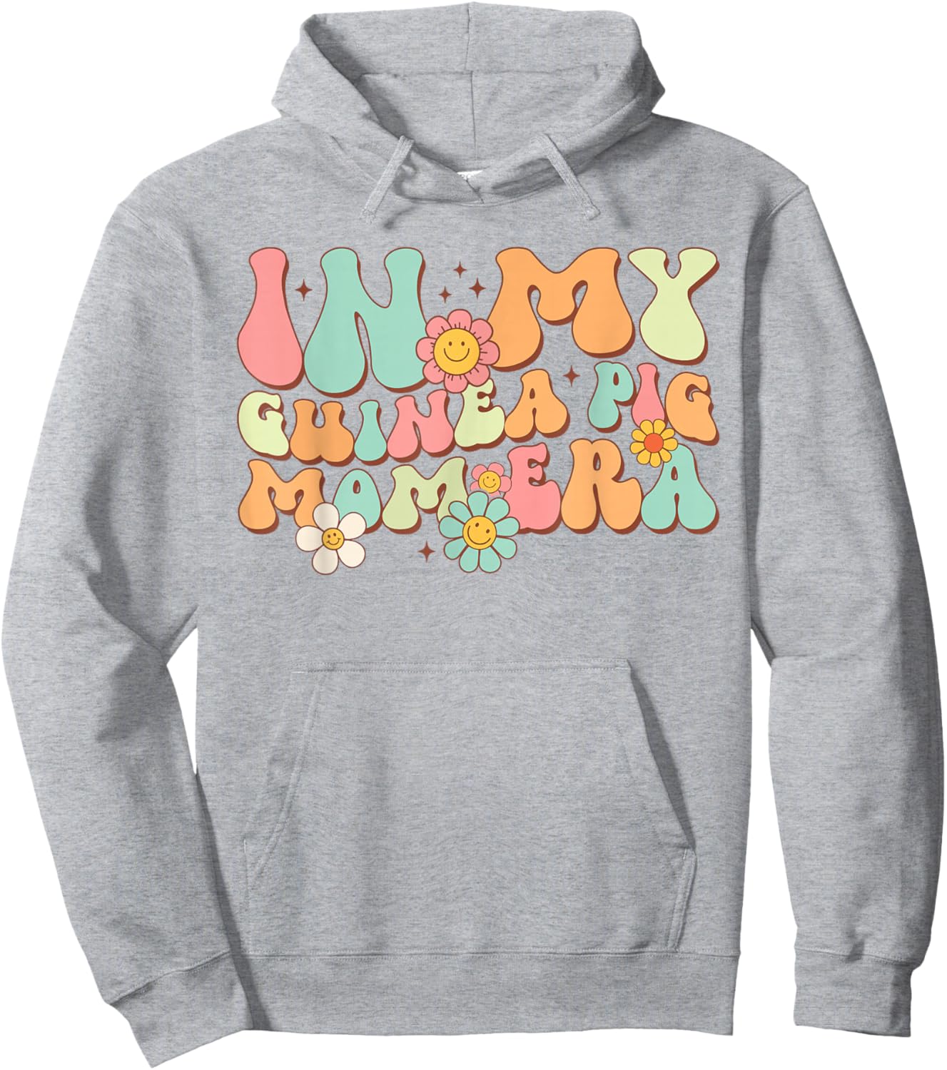 In My Guinea Pig Mom Era Funny Groovy Guinea Pig Mothers Day Hoodie - Hoodie | Ash