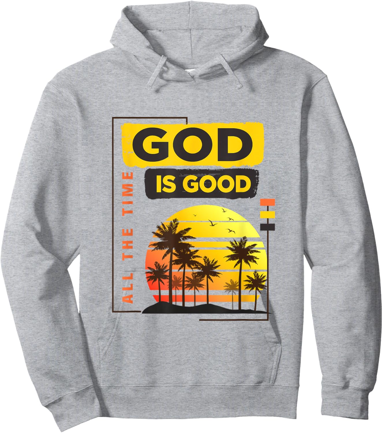 God Is Good all the time vintage tropical sunset palm trees Hoodie - Hoodie | Ash