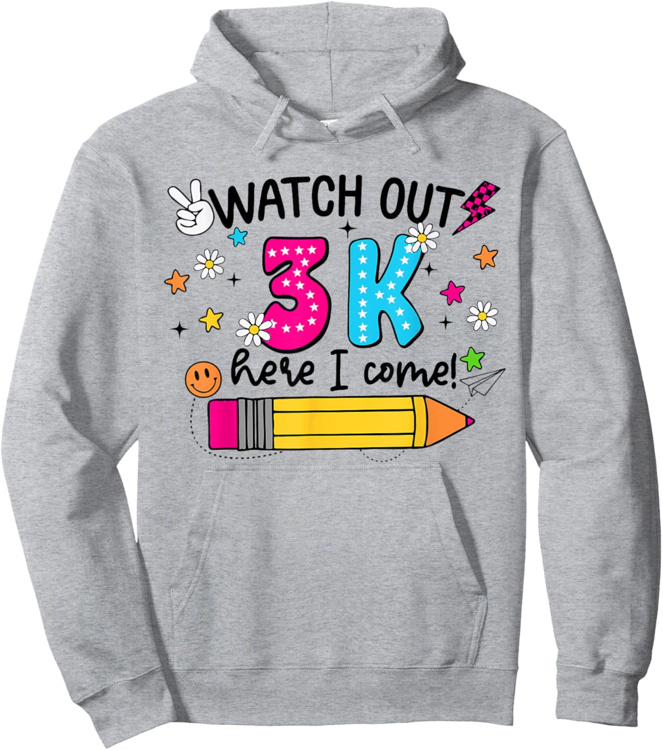 Watch Out 3K Here I Come Cute 3-K First Day Of School Kids Hoodie - Hoodie | Ash