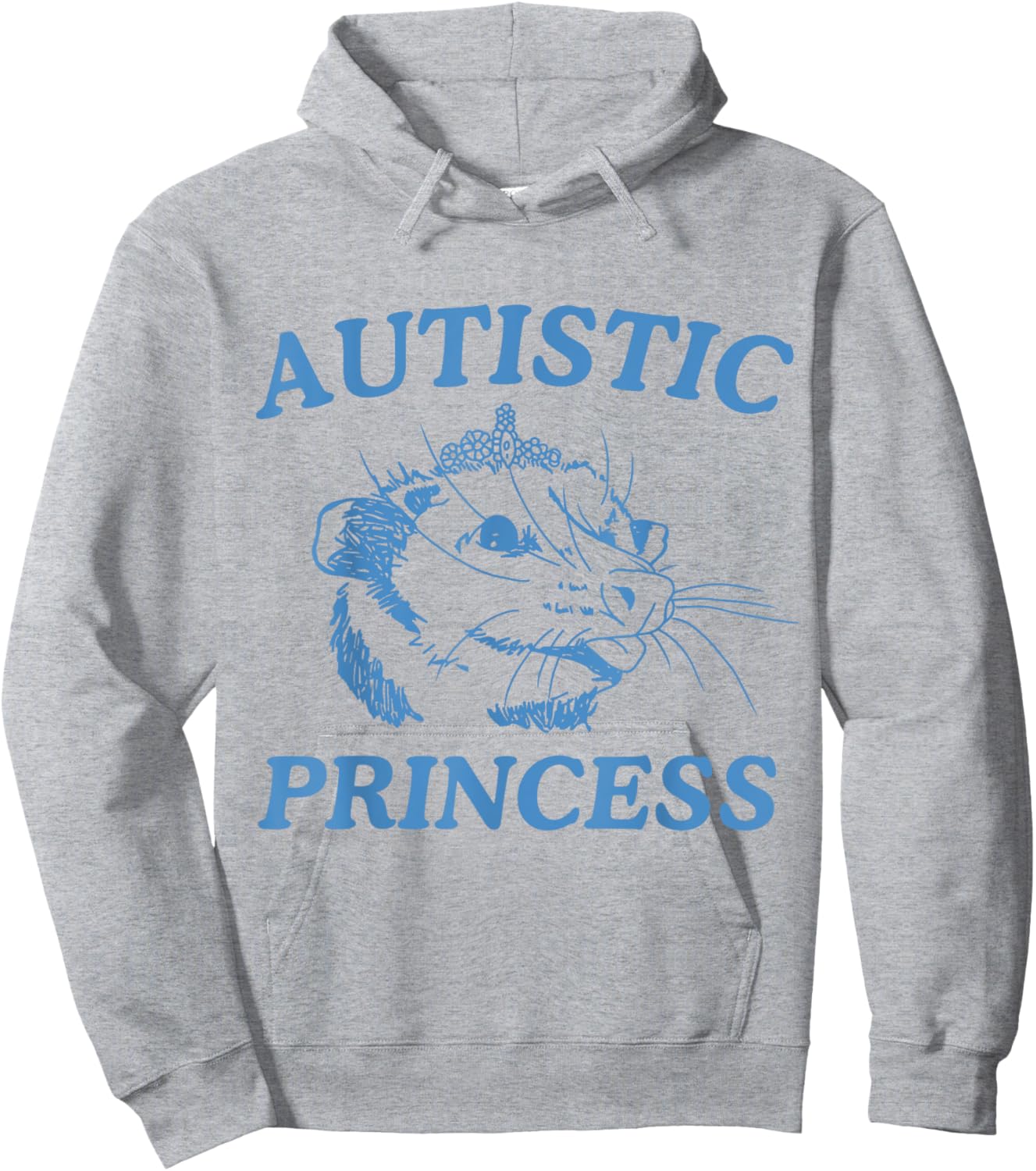 Autistic Princess Hoodie - Hoodie | Ash