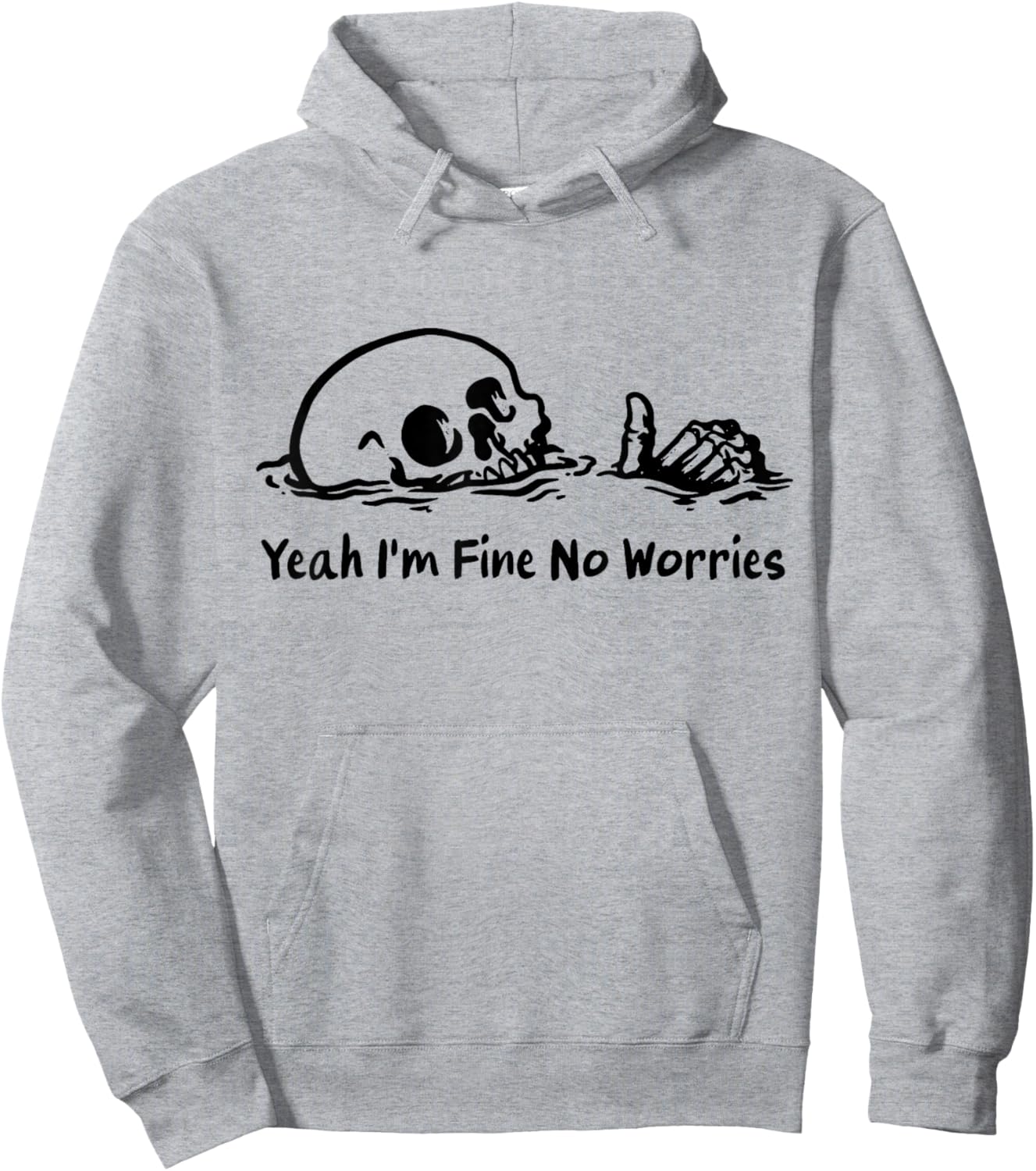 Yeah I'm Fine No Worries - Dark Humor Hoodie - Hoodie | Ash