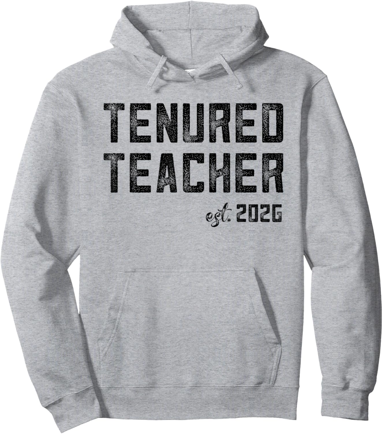 Tenured Teacher Tenure Promotion 2026 Teachers Men Women Hoodie - Hoodie | Ash