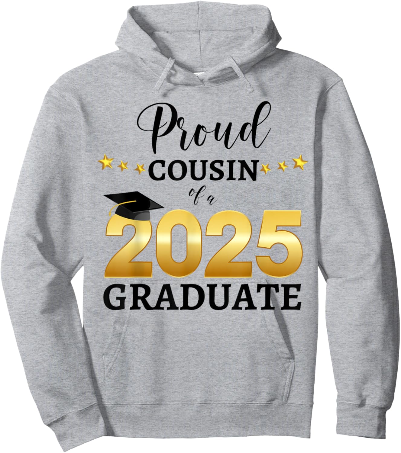 Proud Cousin Of A 2025 Graduate Graduating Class Of 2025 Hoodie - Hoodie | Ash