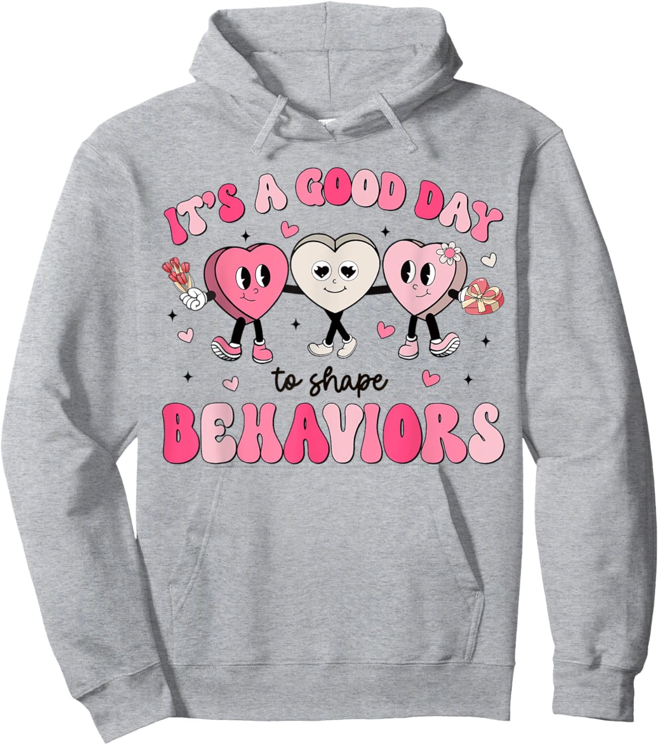 It's A Beautiful Day To Shape Behaviors Analyst Valentine Hoodie - Hoodie | Ash