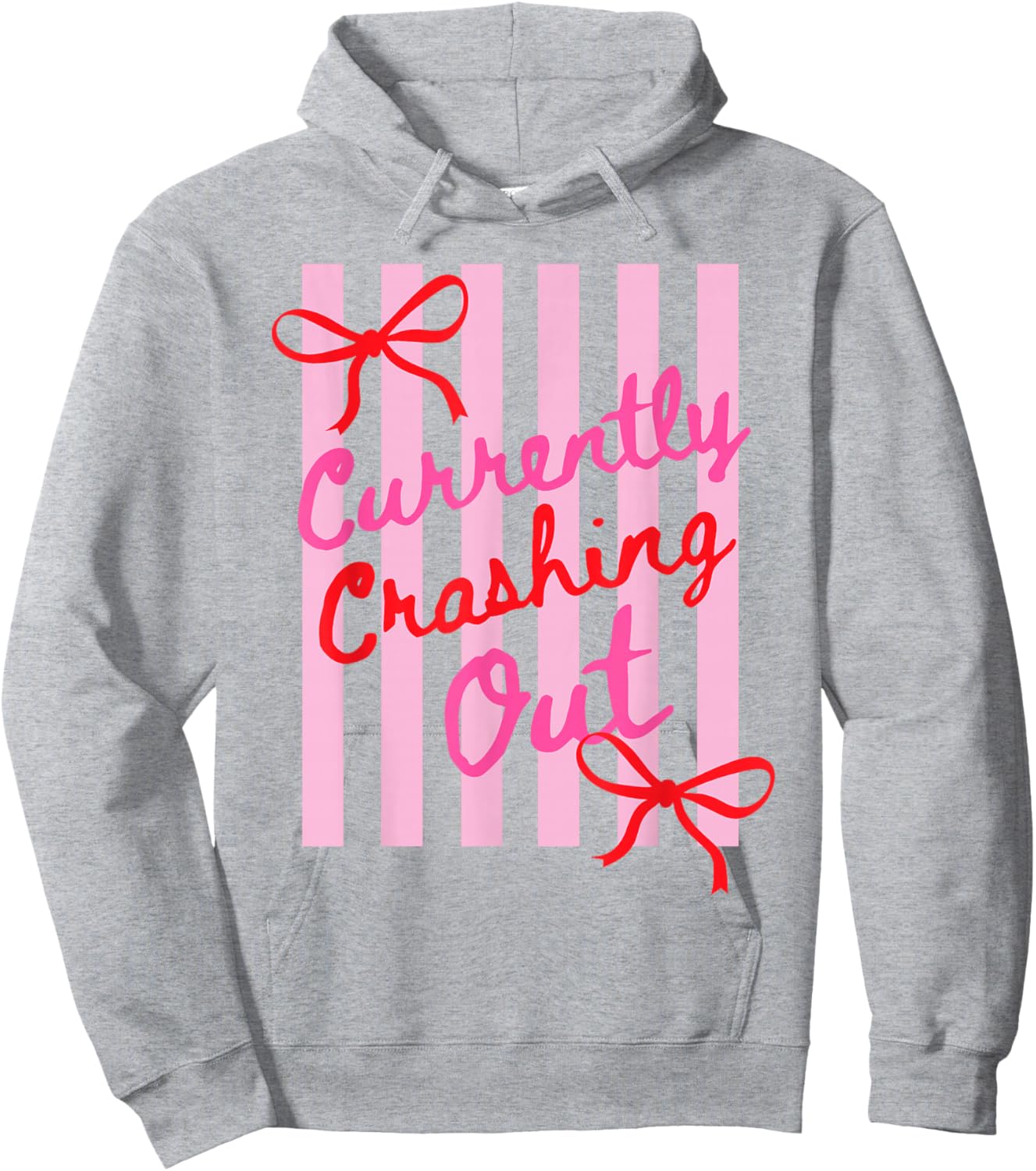 Currently Crashing Out Cute Bow Funny Aesthetic Meme Quote Hoodie - Hoodie | Ash