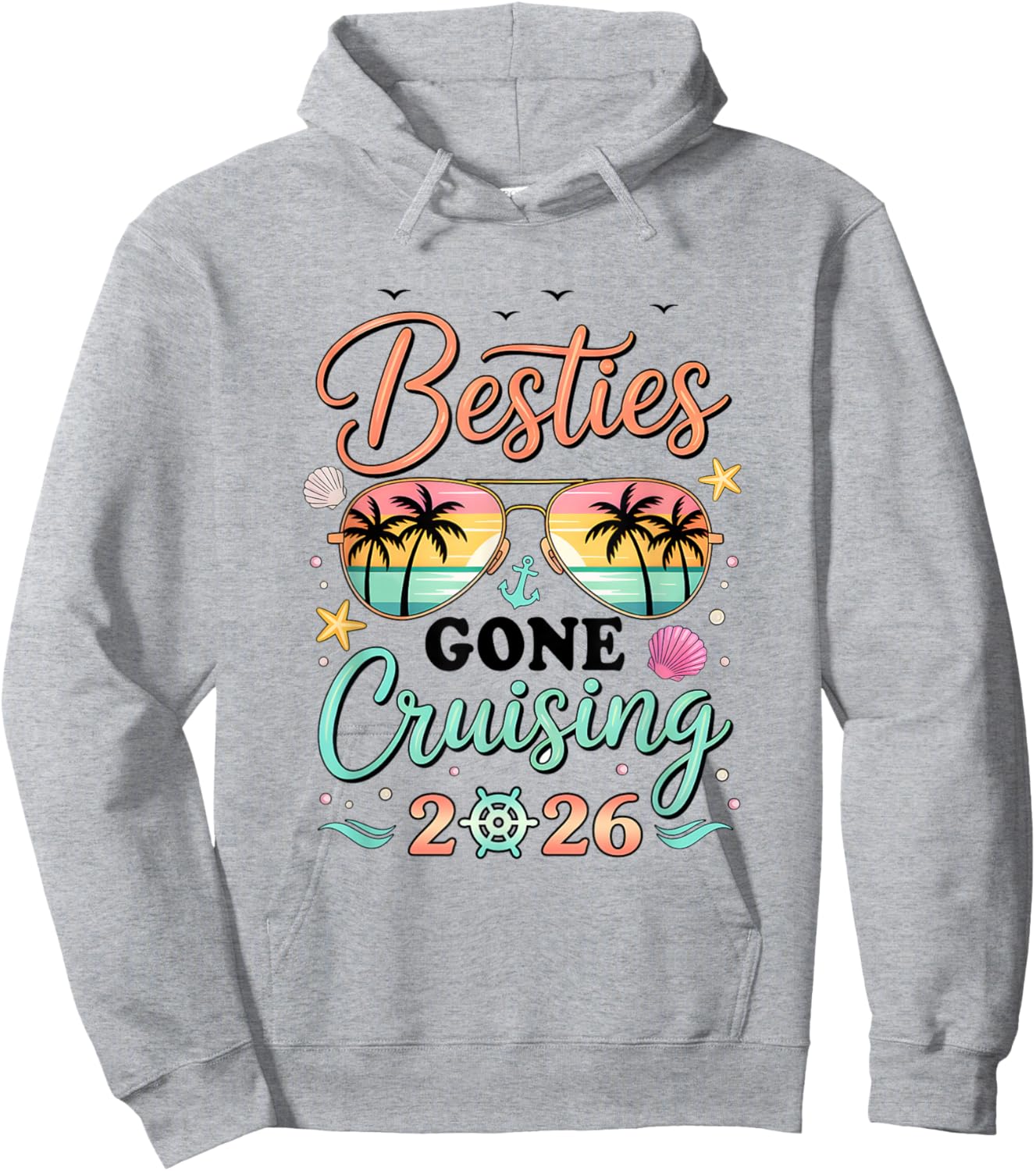 Besties Gone Cruising 2026 Matching Friends BFF Girls Cruise Hoodie - Hoodie | Ash