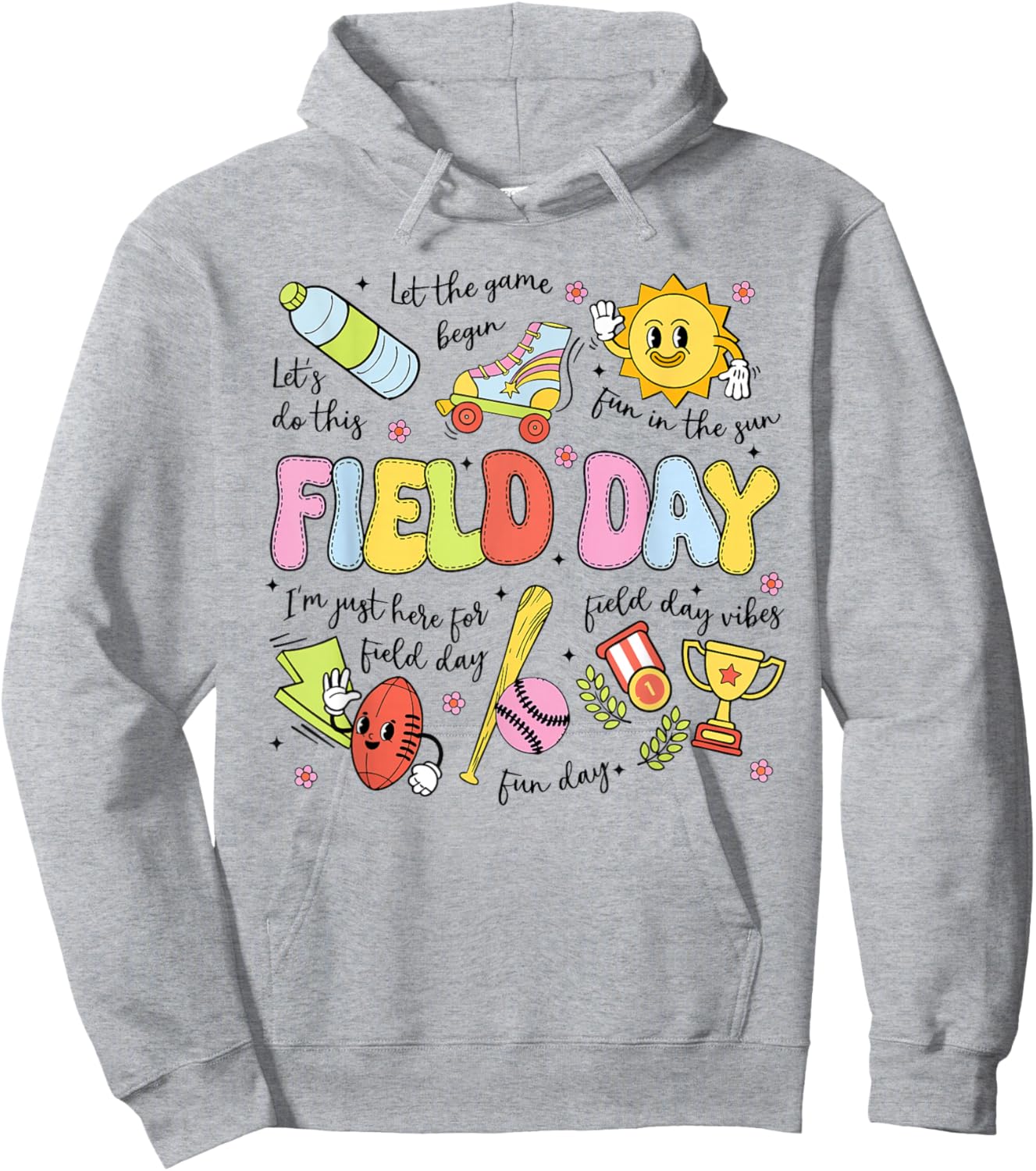 Field Day Let The Games Begin Field Day Teacher Student Hoodie - Hoodie | Ash