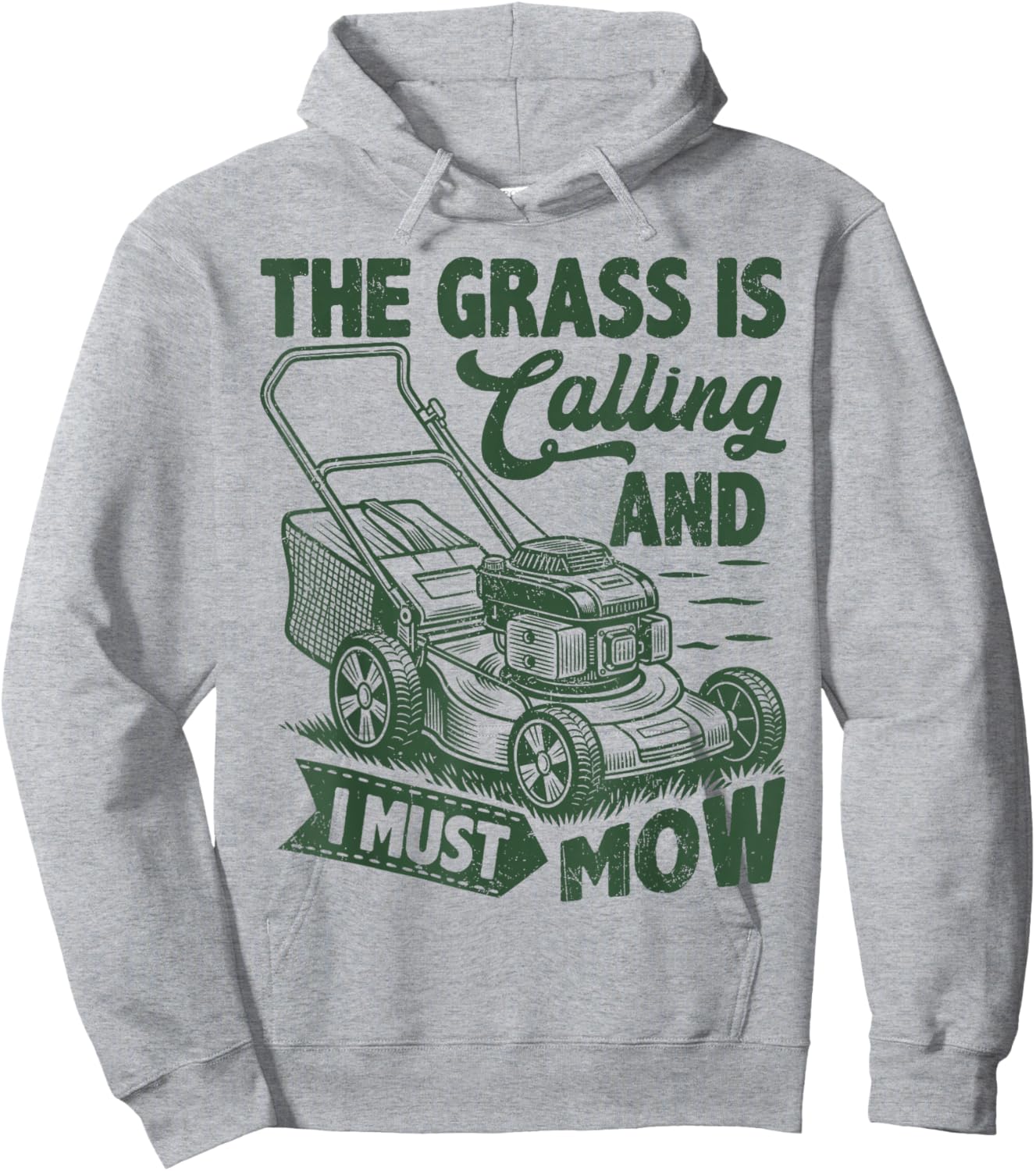 The Grass is Calling and I Must Mow Funny Lawn Mowing Hoodie - Hoodie | Ash