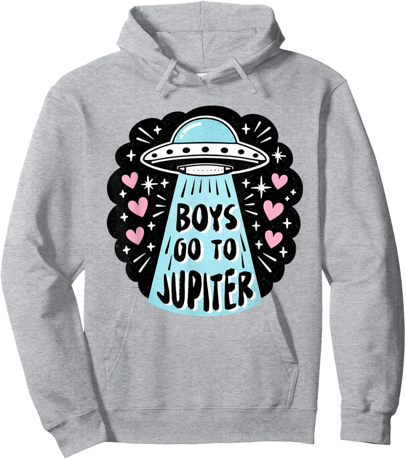 Valentines XOXO UFO Hunting Sci-fi Boys Go to A Jupiter Hoodie - Hoodie | Ash
