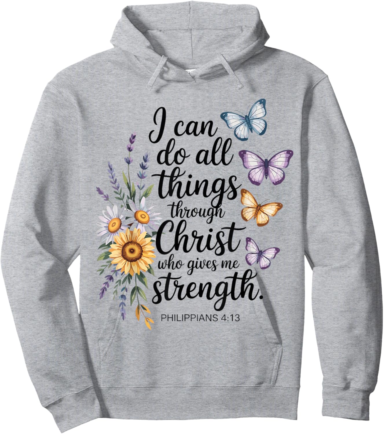 I Can Do All Things Through Christ Philippians 4:13 Bible Hoodie - Hoodie | Ash