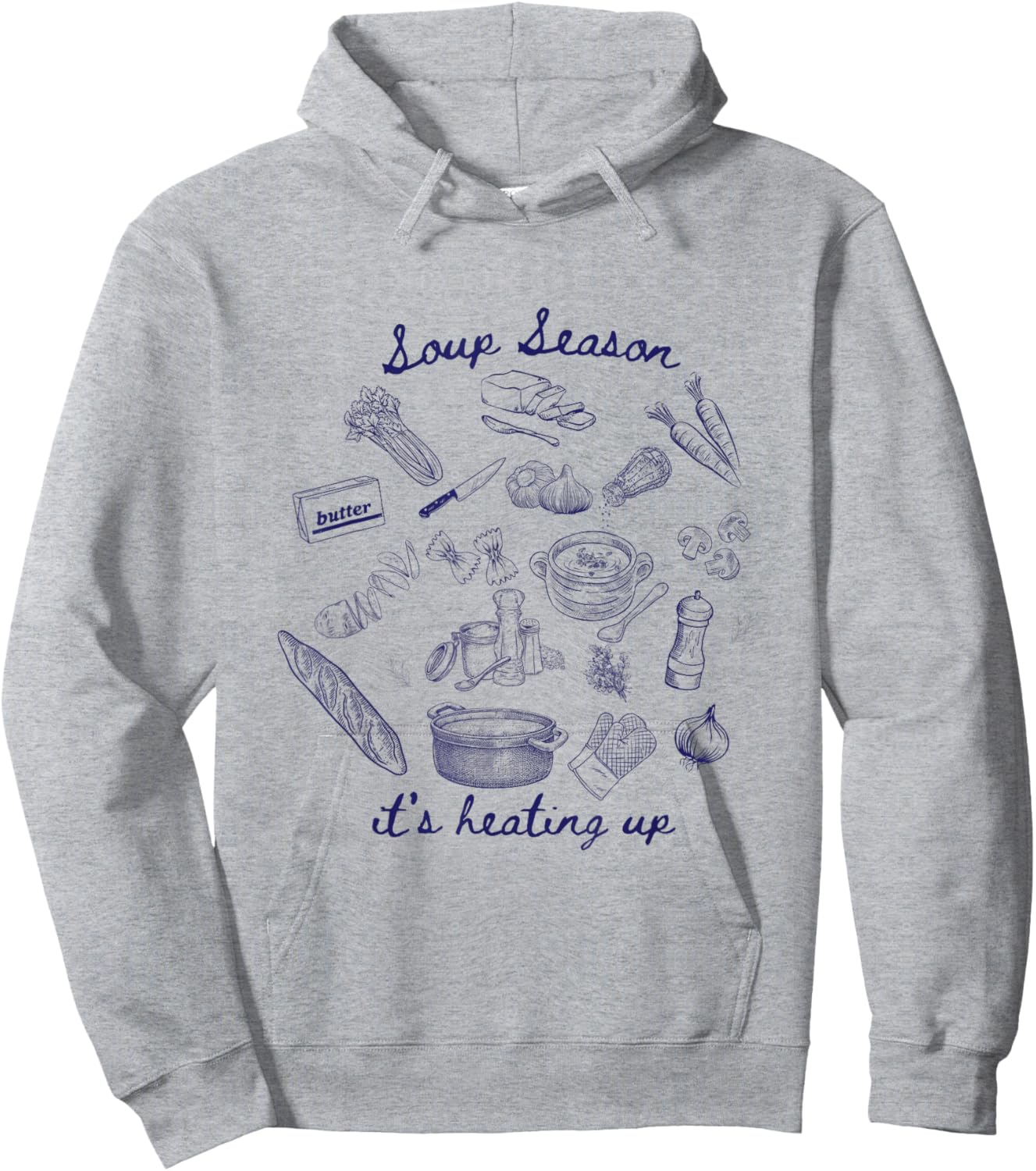 Soup Season, it's heating up! Hoodie - Hoodie | Ash