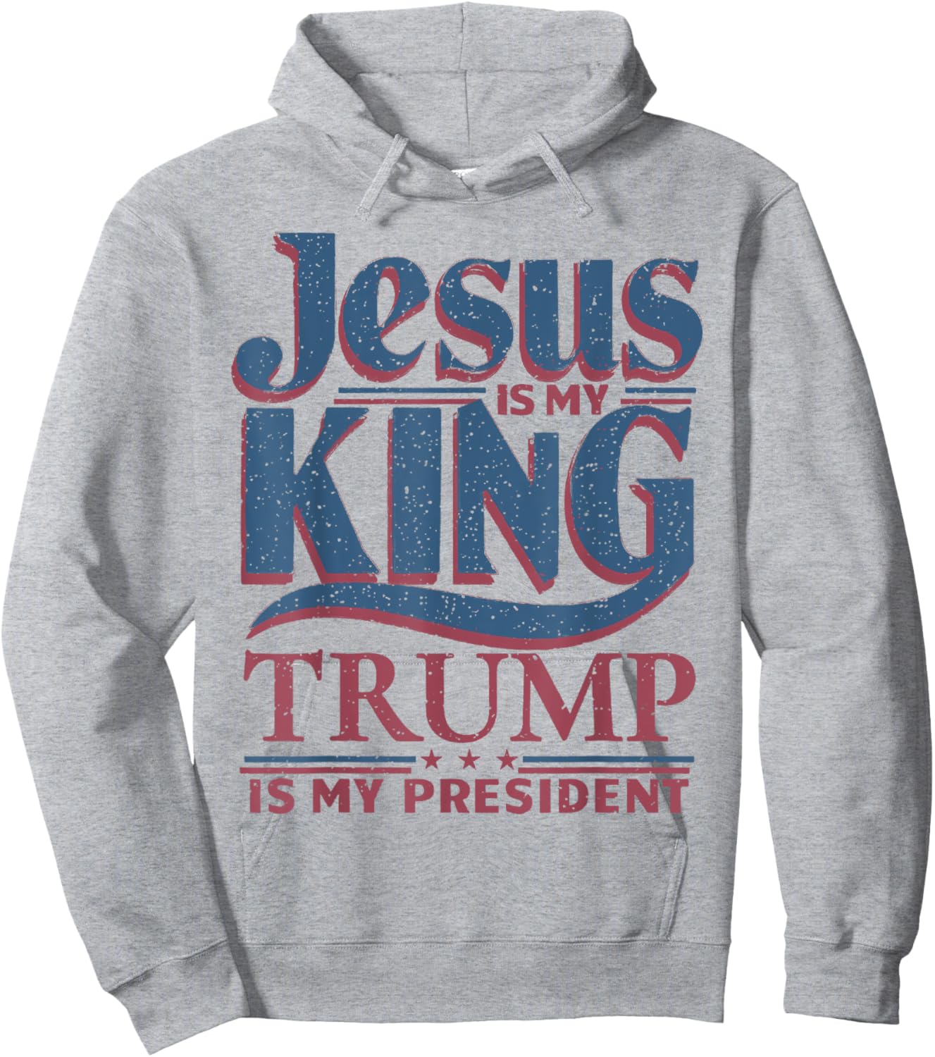 Jesus Is My King Trump Is My President Trump Supporters Hoodie - Hoodie | Ash