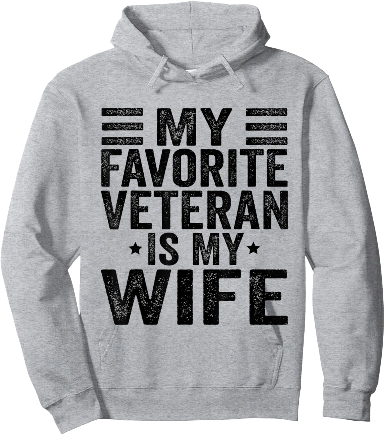 My Favorite Veteran Is My Wife Veterans Day Military Husband Hoodie - Hoodie | Ash