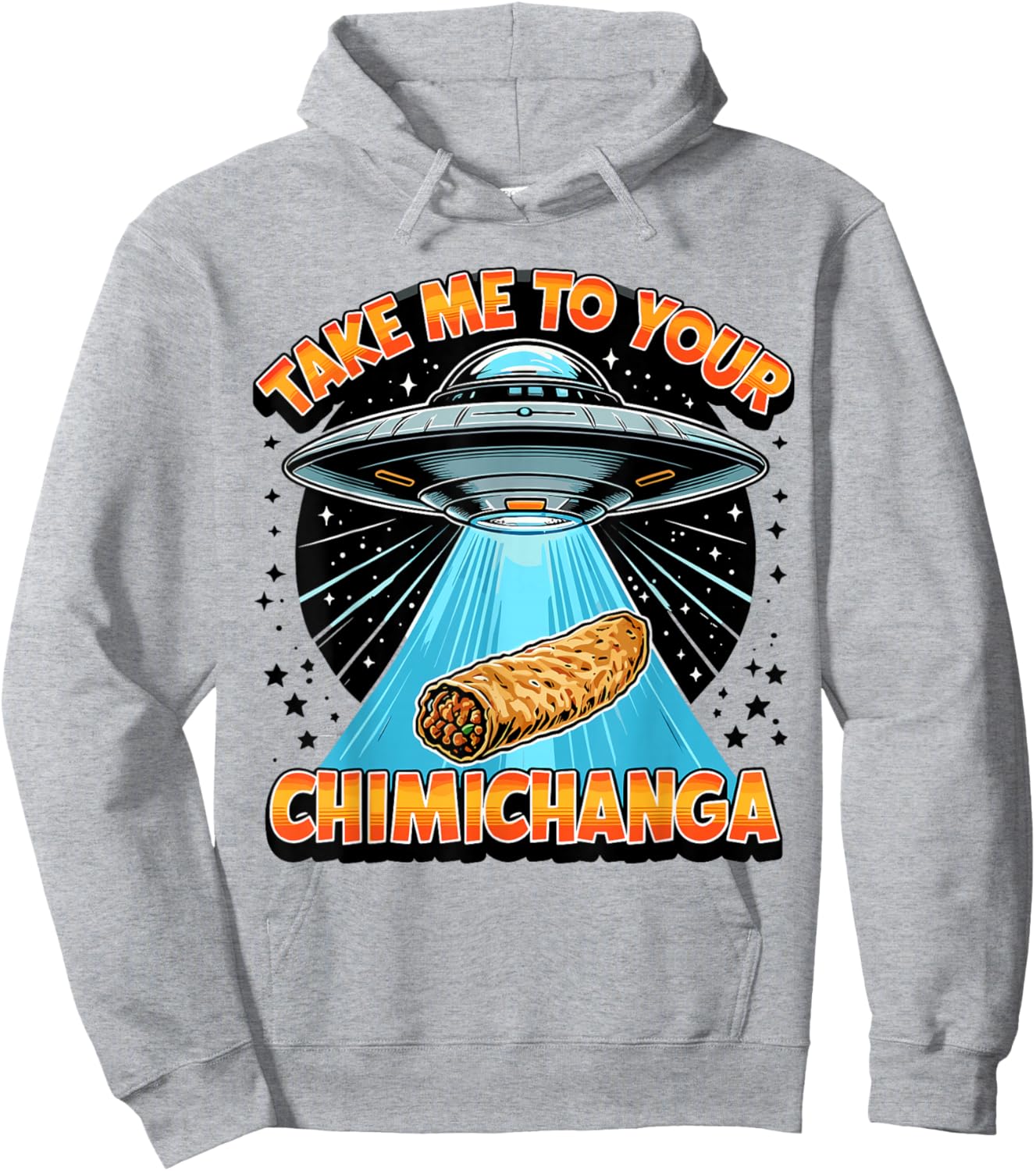 Take Me to Your Chimichanga Tex-Mex Southern Chimichanga Hoodie - Hoodie | Ash