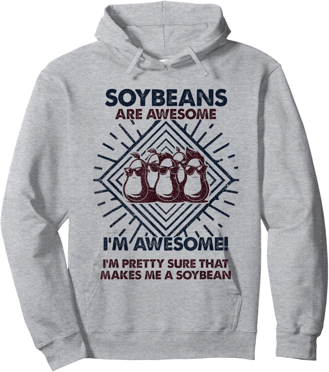 Soybeans Are Awesome - Funny Soybean Mom Dad Hoodie - Hoodie | Ash