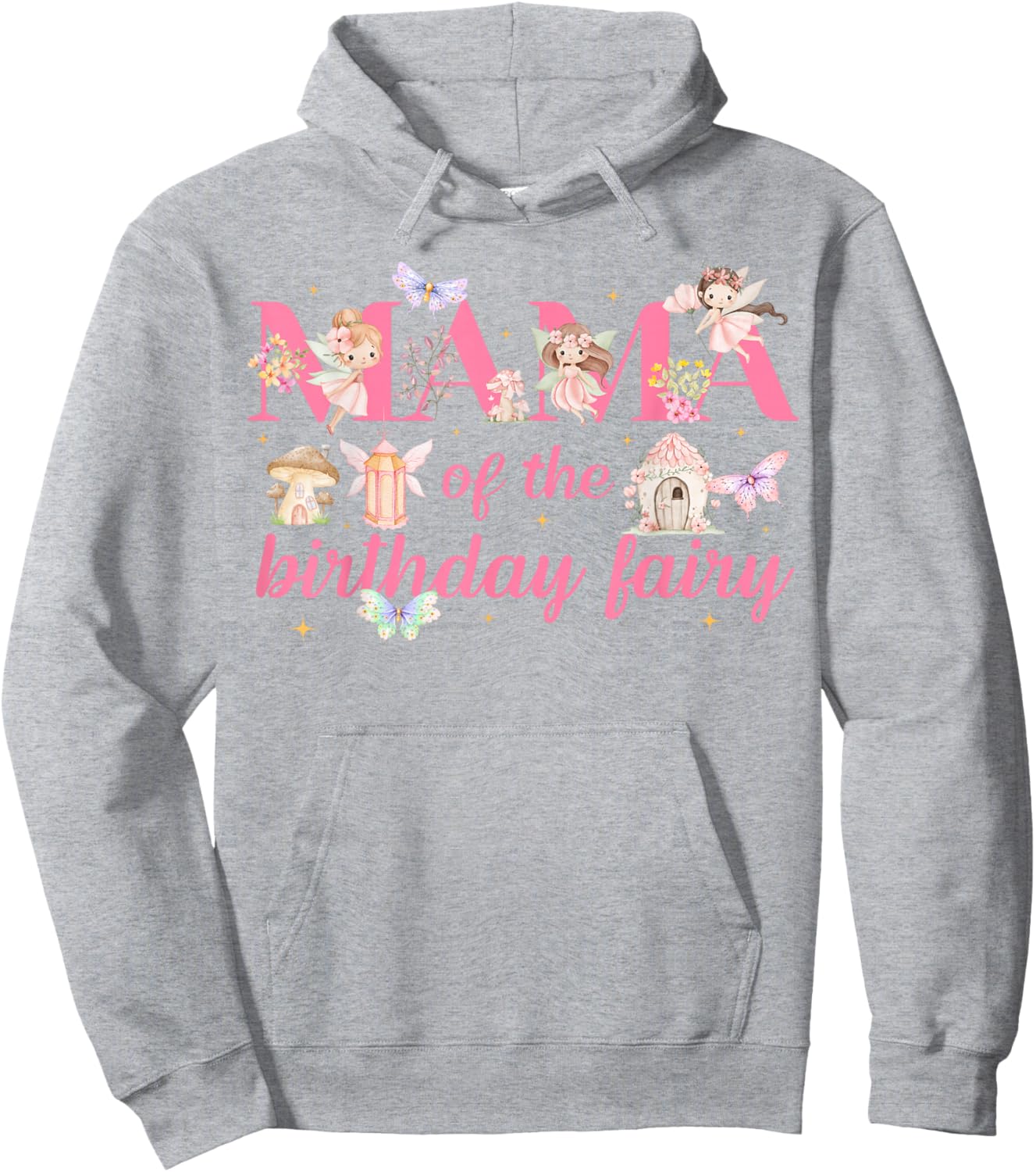 Mama of The Little Fairy Birthday Girl Party Family Matching Hoodie - Hoodie | Ash