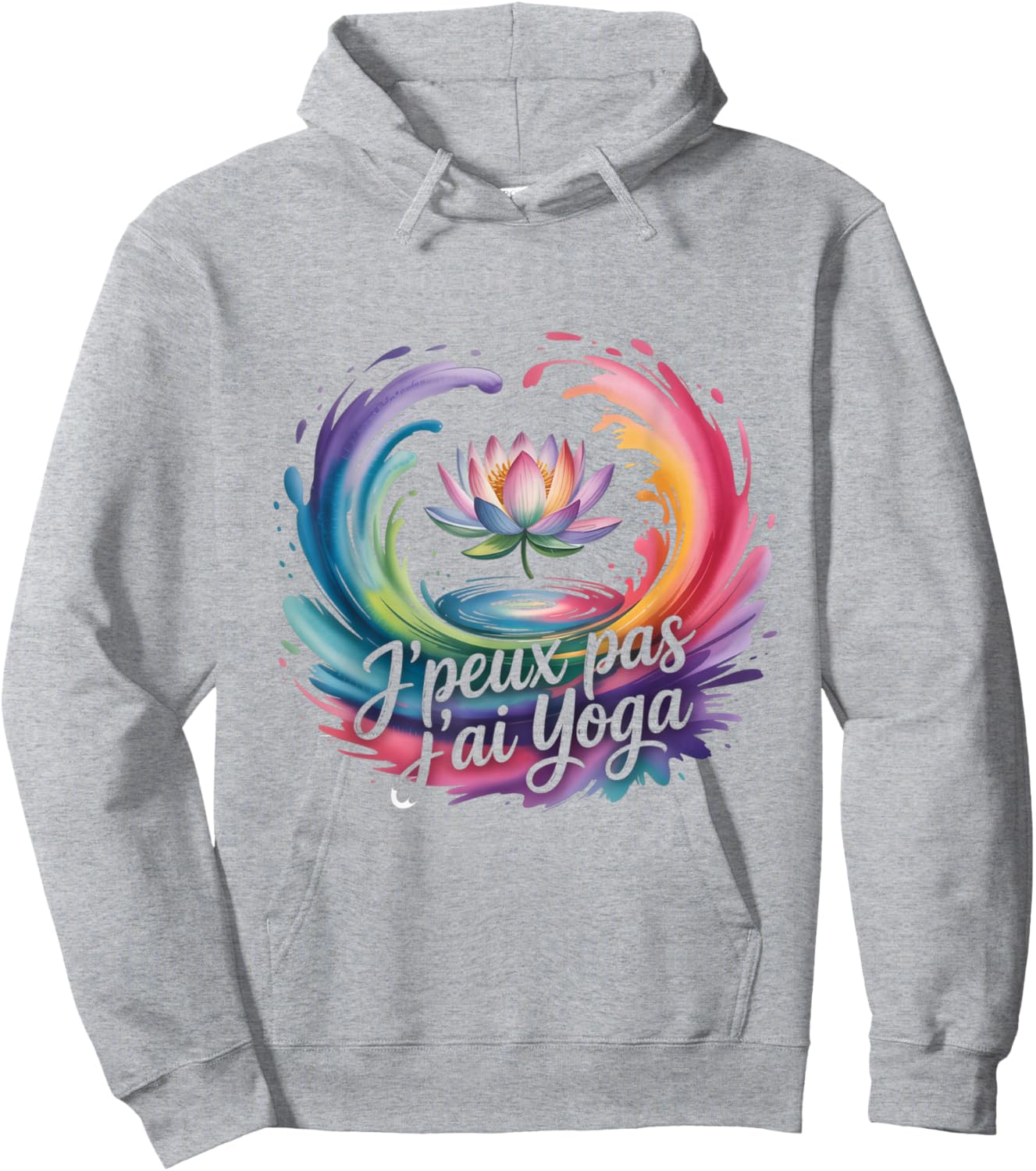 Je Peux Pas J'AI Yoga Humour Yogist Relaxation Meditation Hoodie - Hoodie | Ash