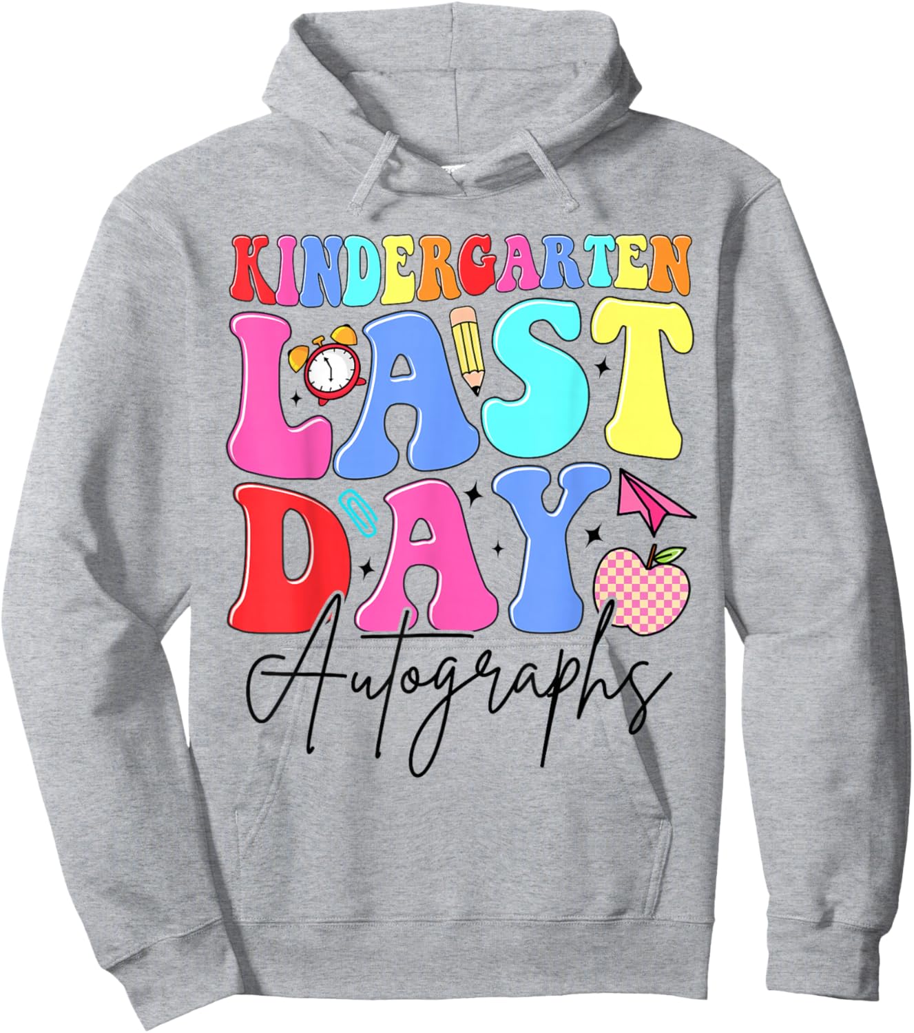 kindergarten Last Day Autographs Teachers Kids Graduation Hoodie - Hoodie | Ash