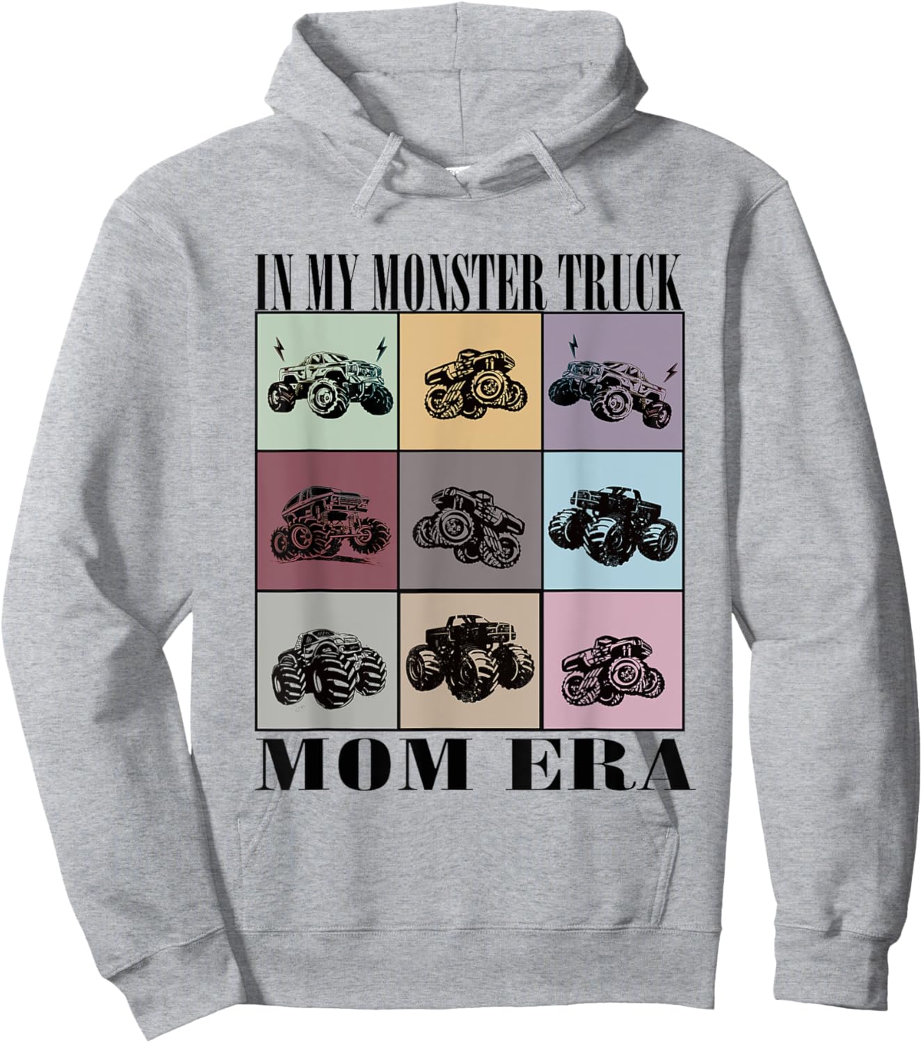 In My Monster Trucks Mom Era Hoodie - Hoodie | Ash