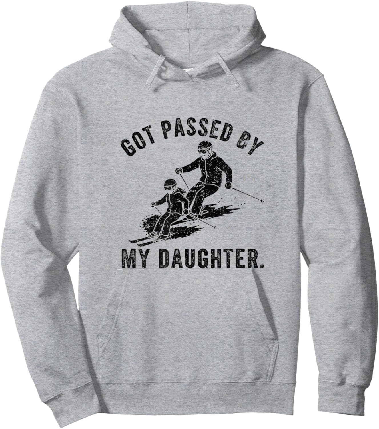 Got Passed by My Daughter Funny Ski Dad Winter Hoodie - Hoodie | Ash