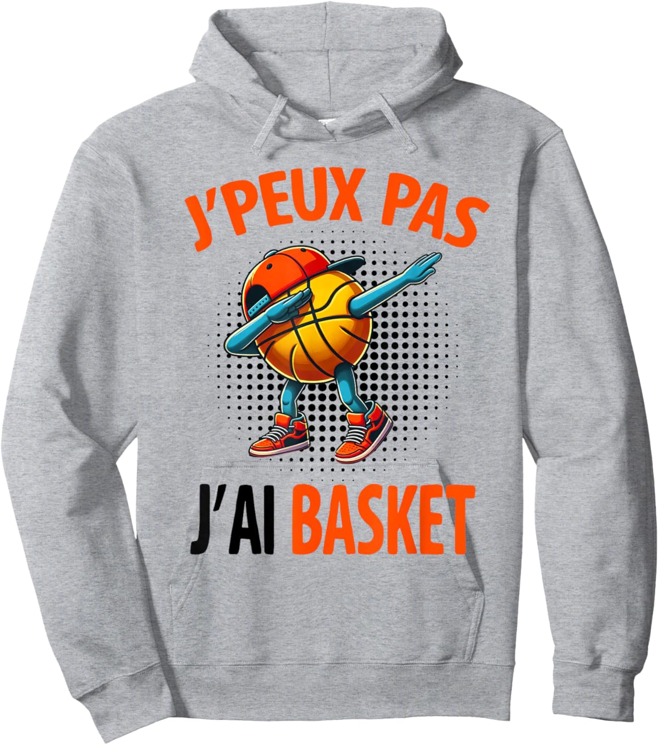 J'Peux Pas J'AI Basketball Funny Humour Original Basketball Hoodie - Hoodie | Ash
