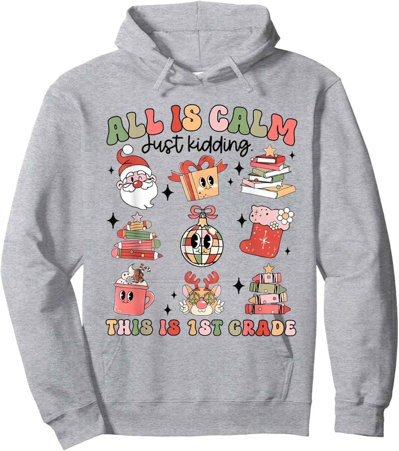 Retro First Grade Teacher Christmas All Is Calm Disco Ball Hoodie - Hoodie | Ash