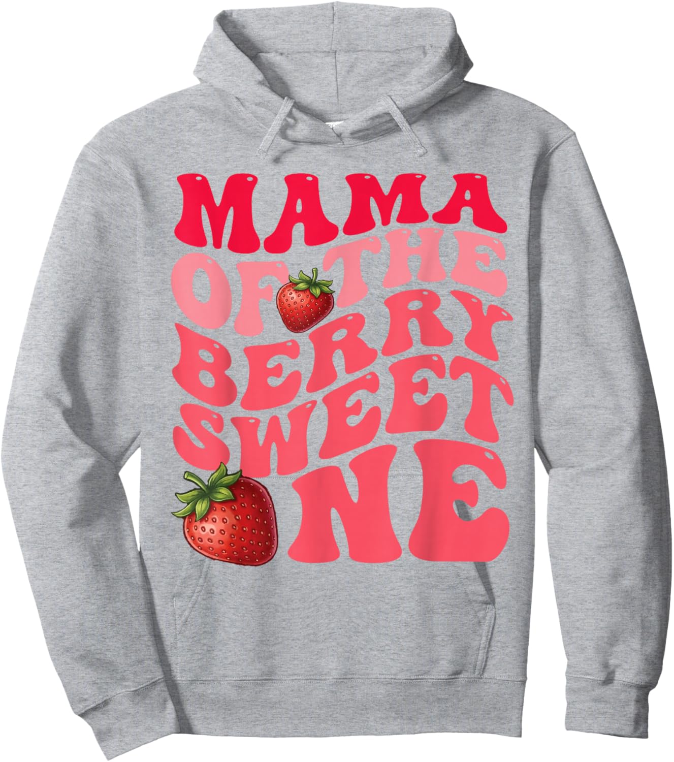 Mama of The Berry Sweet One Strawberry 1st Birthday Mom Hoodie - Hoodie | Ash