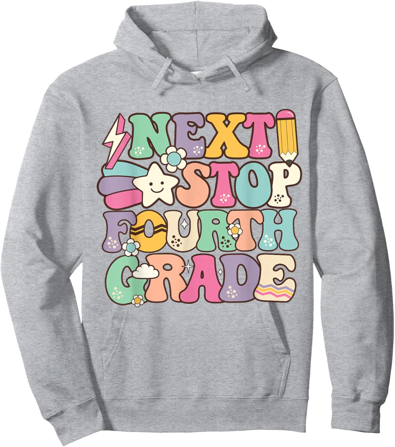 Next Stop 4th Grade 3rd Grade Graduation Last Day of School Hoodie - Hoodie | Ash