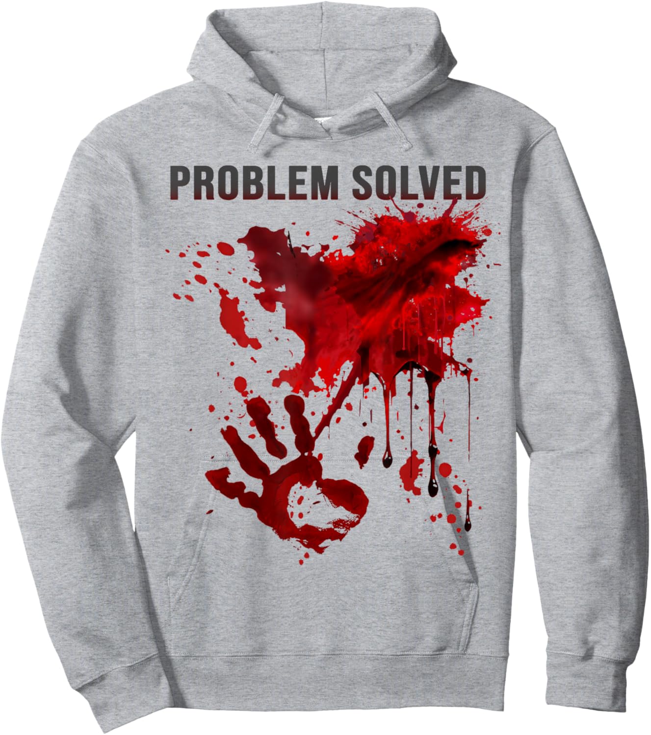 Problem Solved Bloody Shirt Blood Stained Blood Splatter Hoodie - Hoodie | Ash