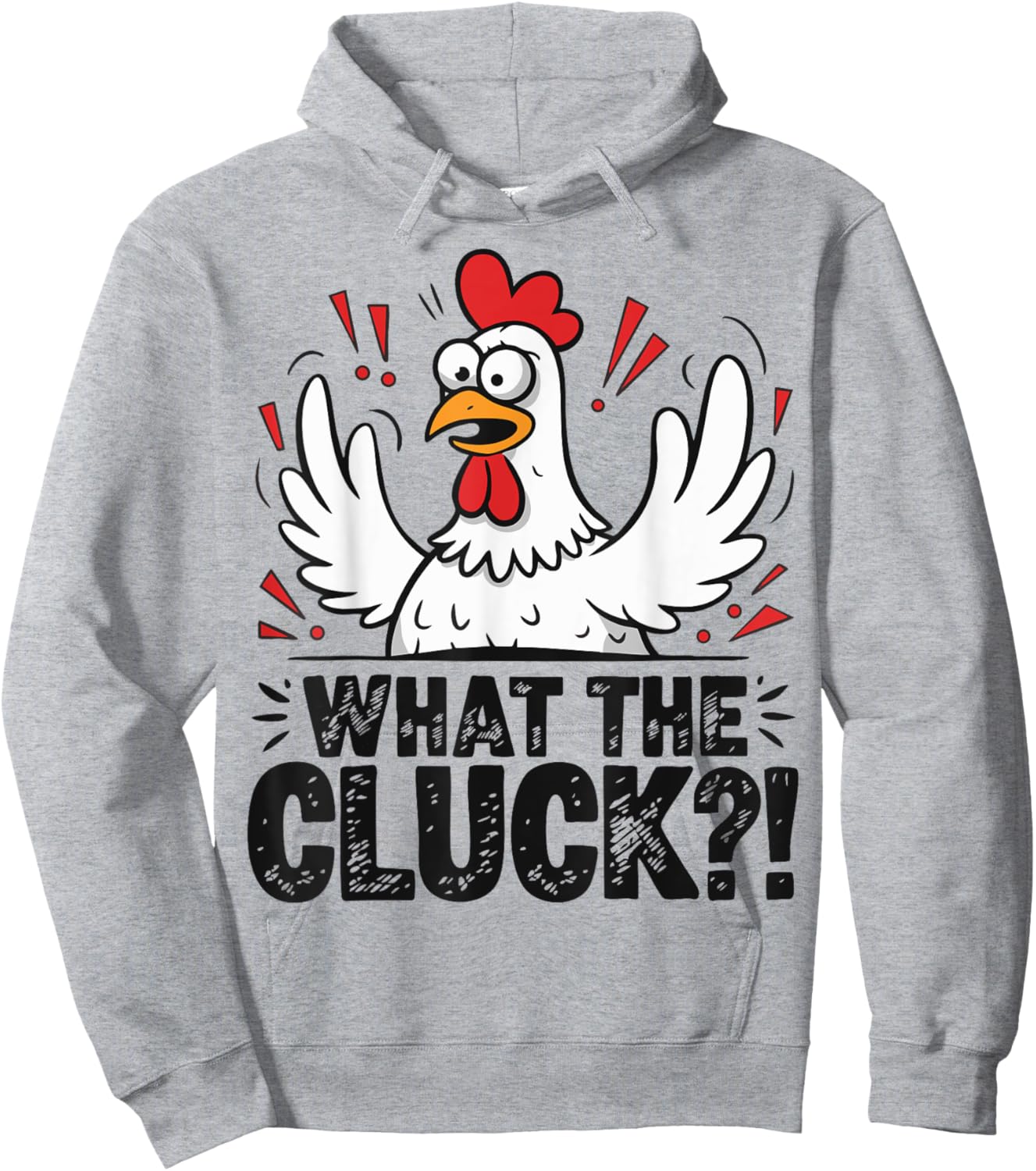 What The Cluck Funny Chicken Pun Farm Animal Humor Hoodie - Hoodie | Ash
