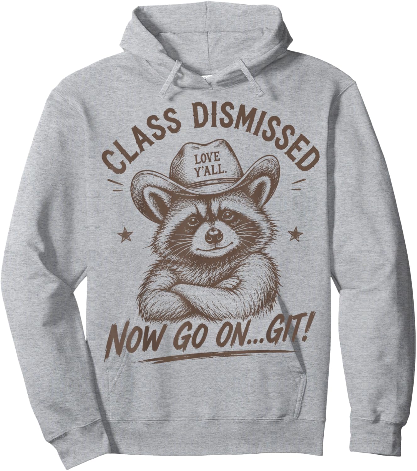 Raccoon Class Dismissed Now Go On Git Last Day of School Hoodie - Hoodie | Ash
