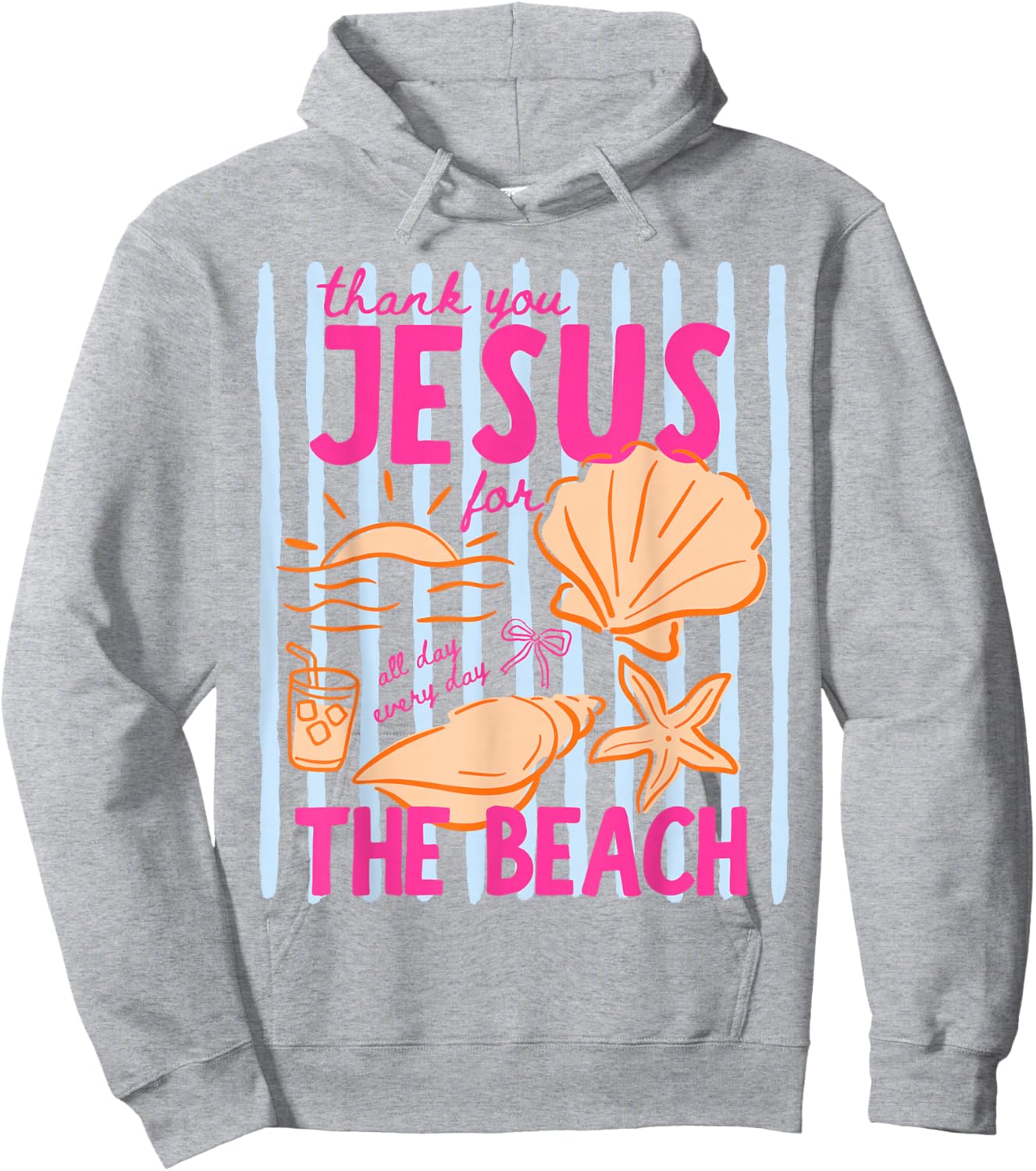 Thank You Jesus for The Beach Summer Vacation Girls Women Hoodie - Hoodie | Ash
