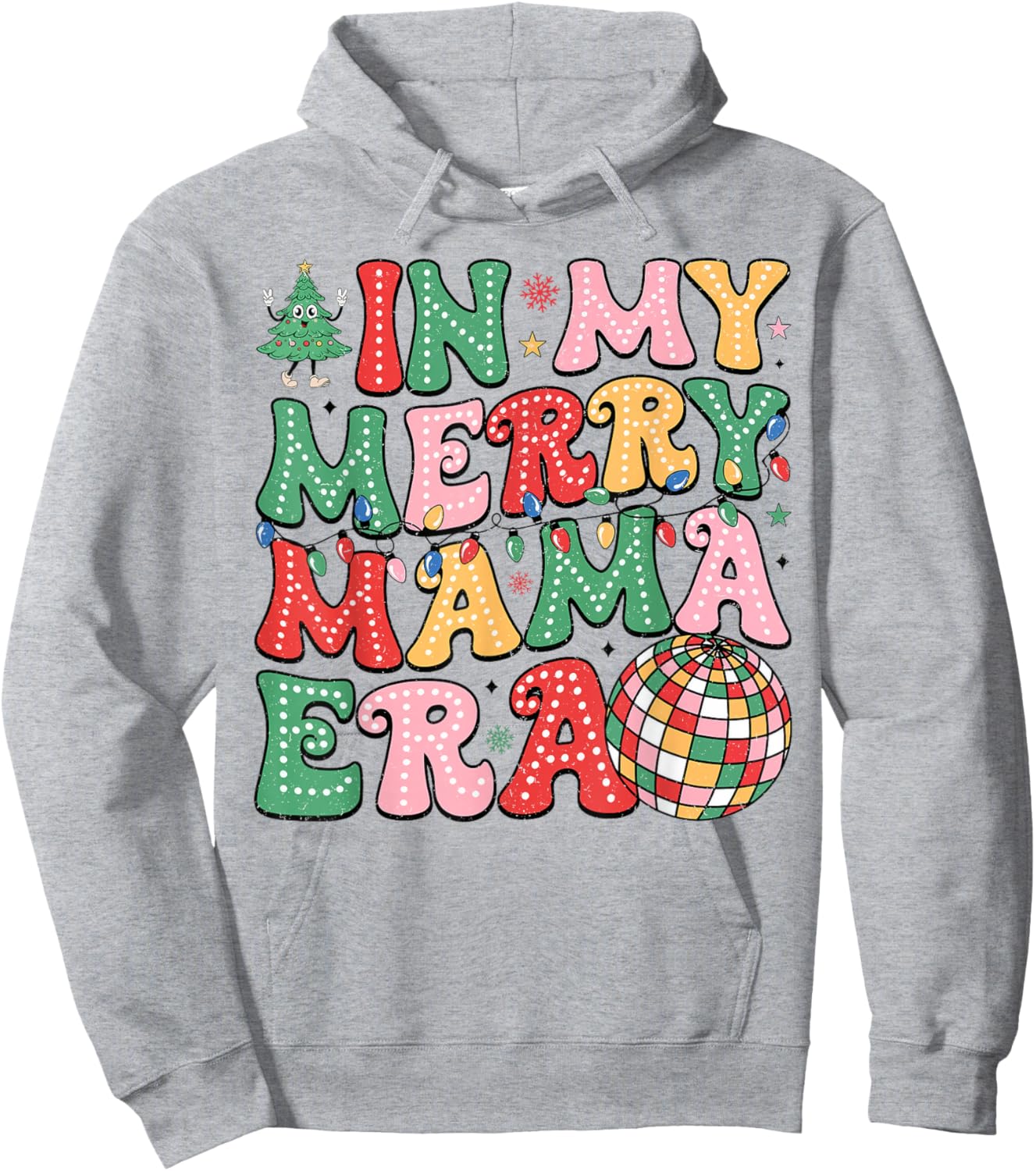 In My Merry Mama Era Lights Xmas Holiday Family Christmas Hoodie - Hoodie | Ash