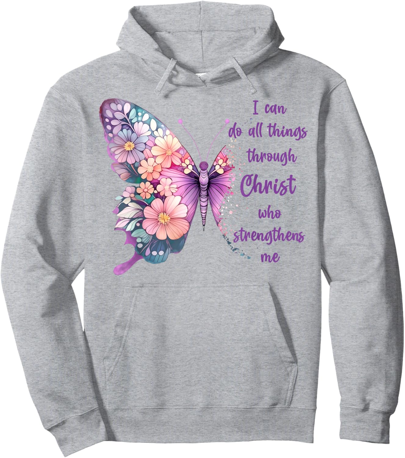 I Can Do All Things Through Christ Pretty Butterfly Hoodie - Hoodie | Ash