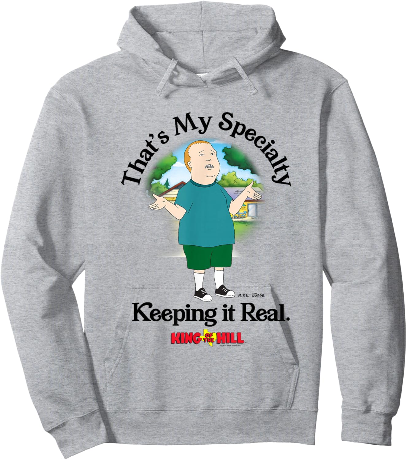 King of The Hill Bobby That's My Specialty Keeping It Real Hoodie - Hoodie | Ash