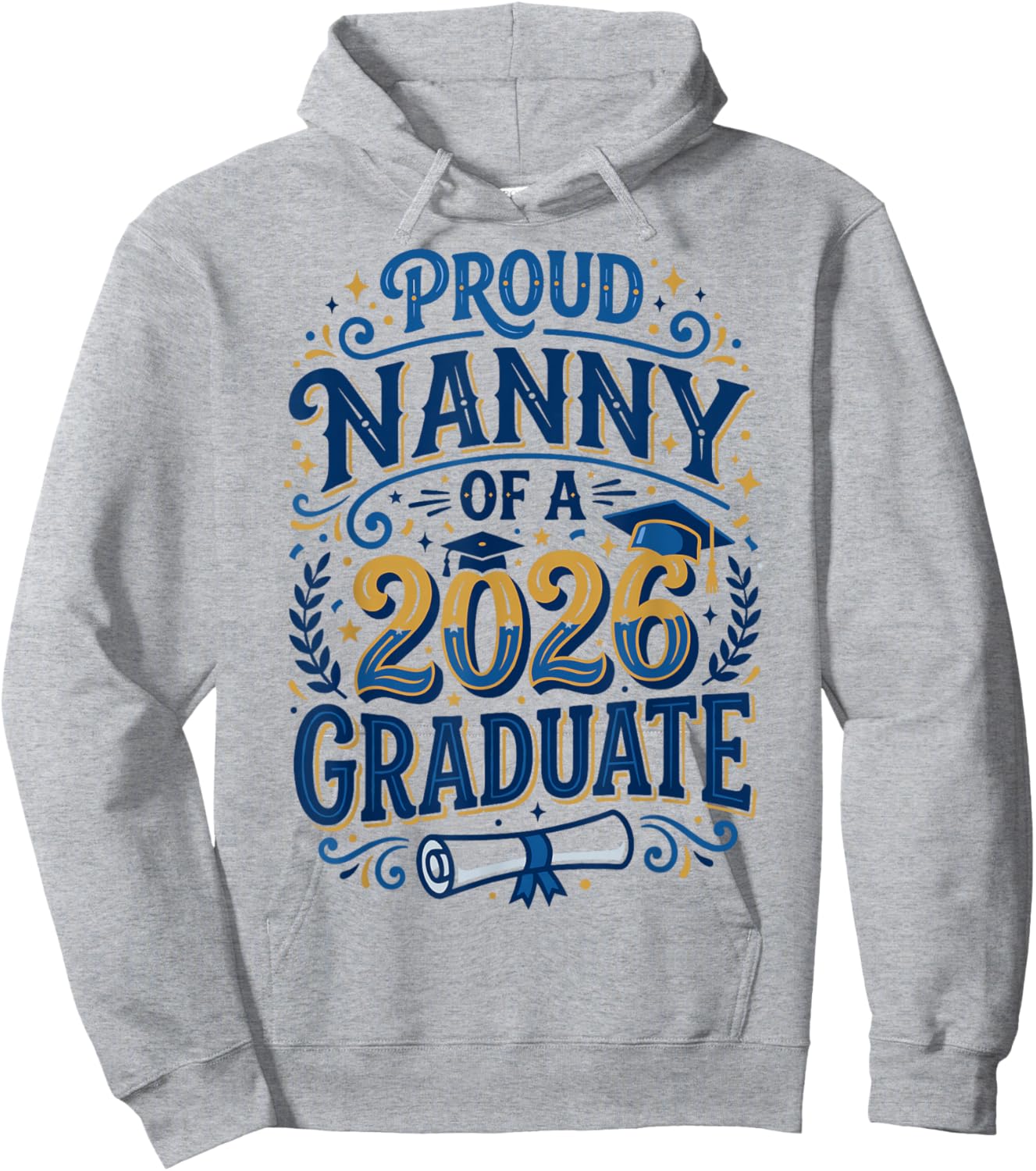 Proud Nanny of A 2026 Graduate Grandma Senior Graduation Hoodie - Hoodie | Ash