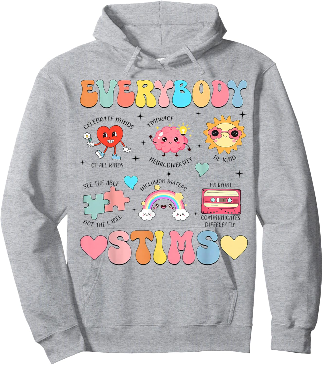 Everybody STIMS Special Education Teacher Sped Autism Hoodie - Hoodie | Ash