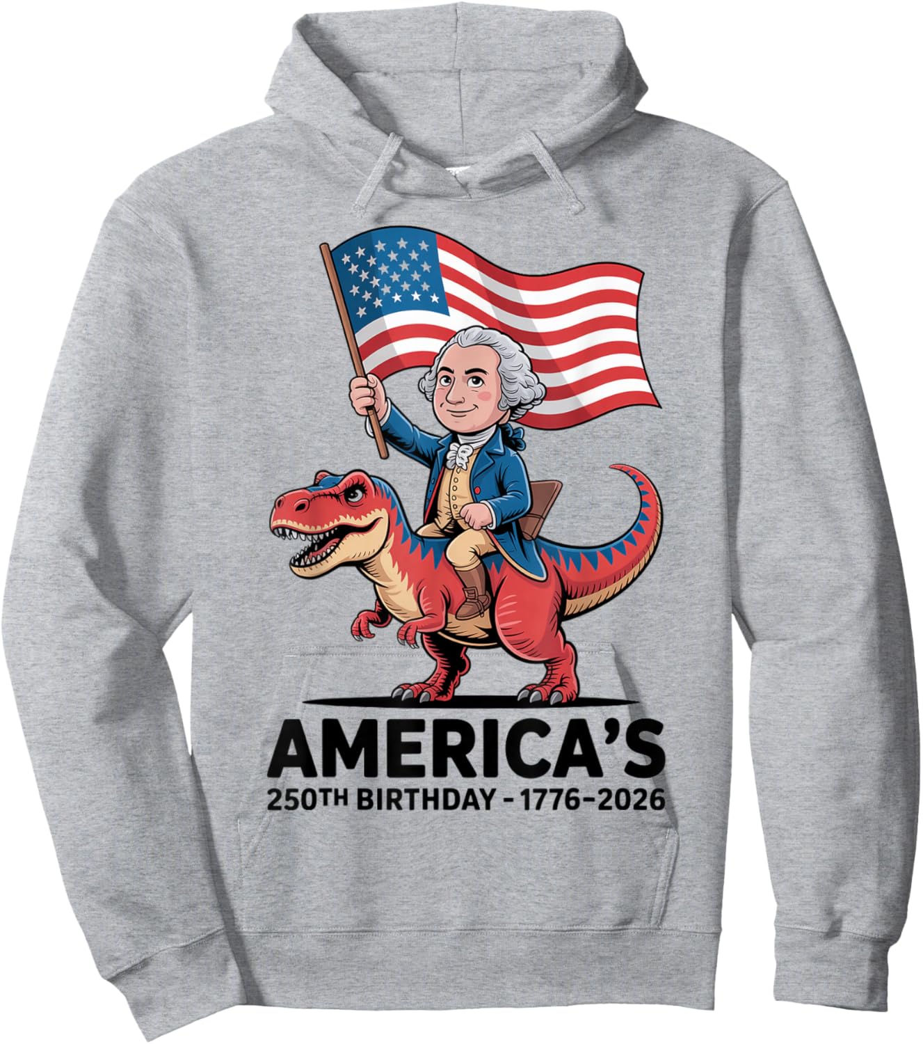 George Washington Riding Dinosaur 250th Birthday Fun Teacher Hoodie - Hoodie | Ash