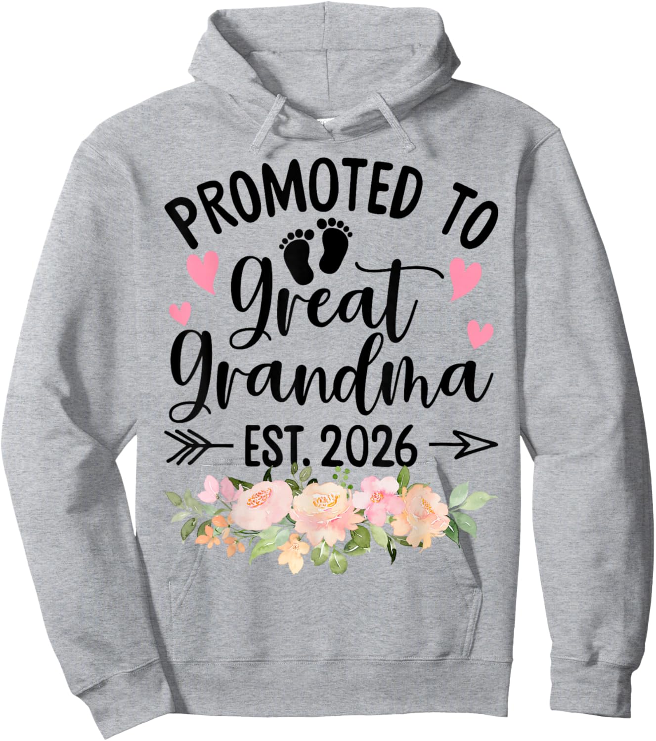 Promoted to Great Grandma Est 2026 First Time New Grandma Hoodie - Hoodie | Ash