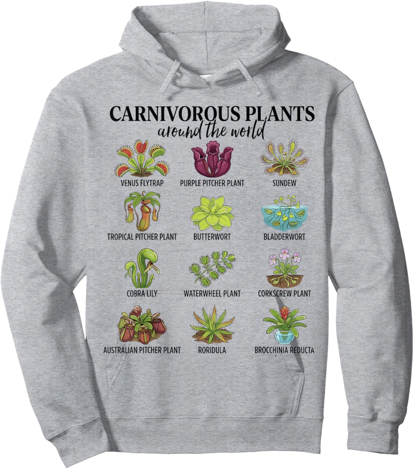 Plantes Carnivores dans Le Monde Entier Hoodie - Hoodie | Ash